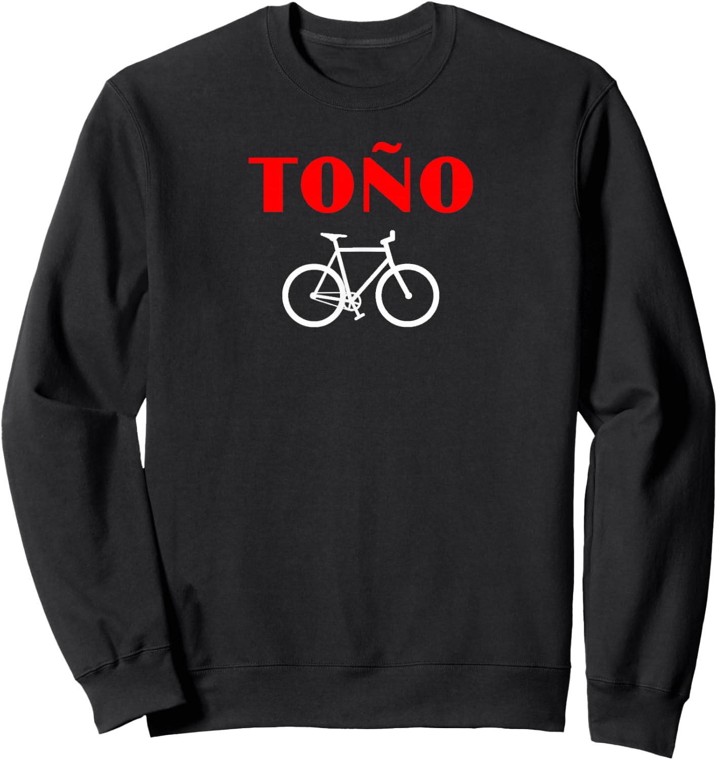 Tono Bicicleta Puerto Rico Urban Spanish Funny Sweatshirt - Sweatshirt | Black