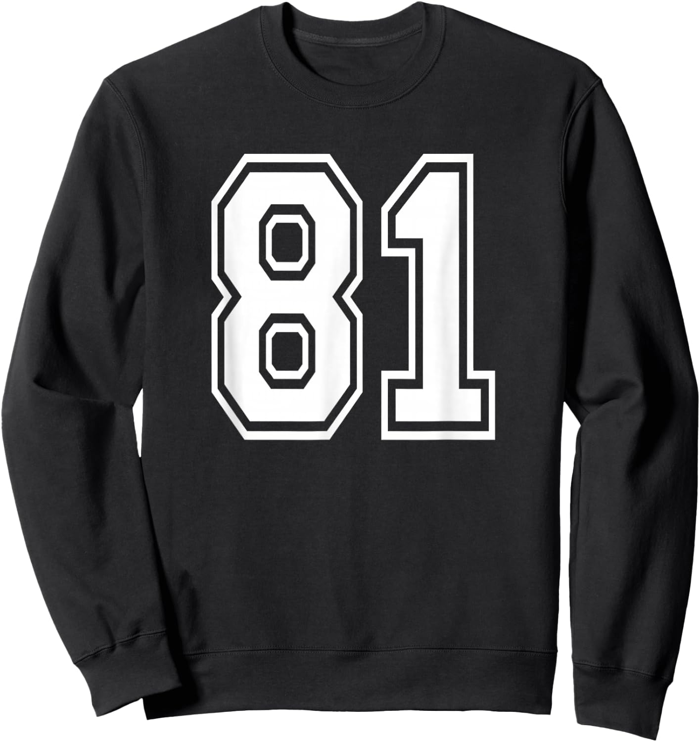 Number 81 Numbered Uniform Sports Jersey Team 81st Birthday Sweatshirt - Sweatshirt | Black