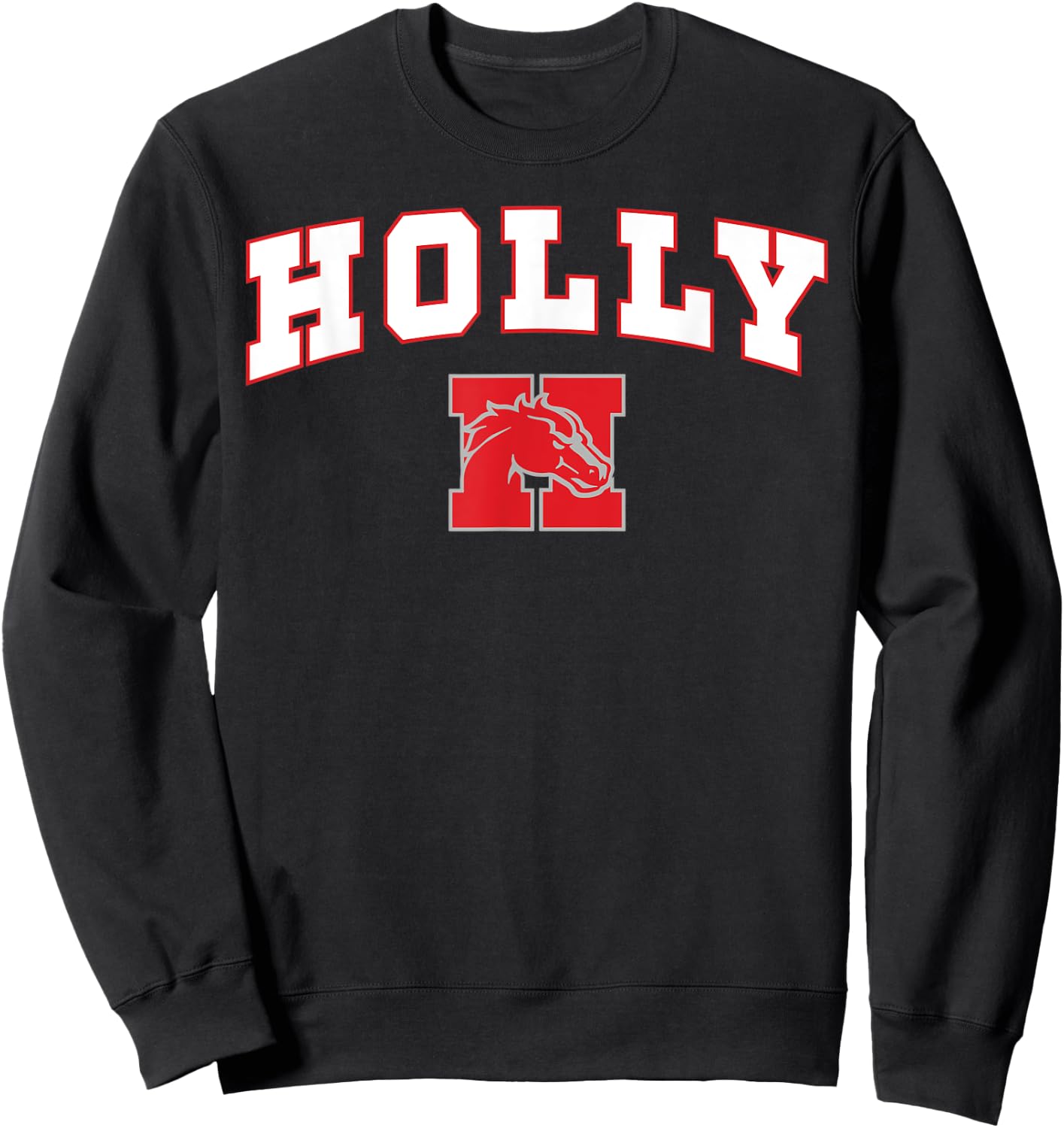 Holly High School Bronchos Sweatshirt - Sweatshirt | Black