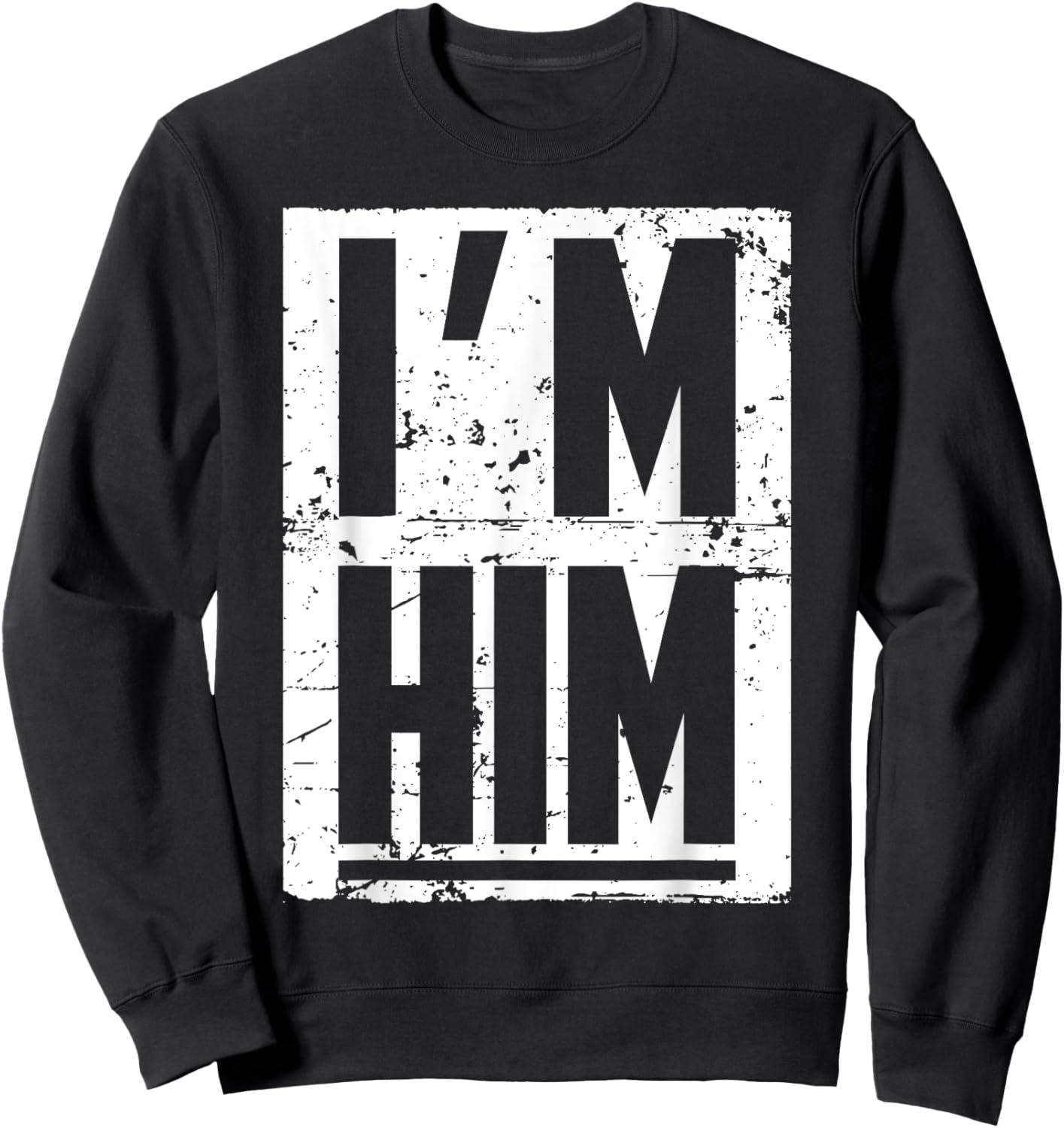 Financial Ed. I'M HIM Premium Sweatshirt - Sweatshirt | Black