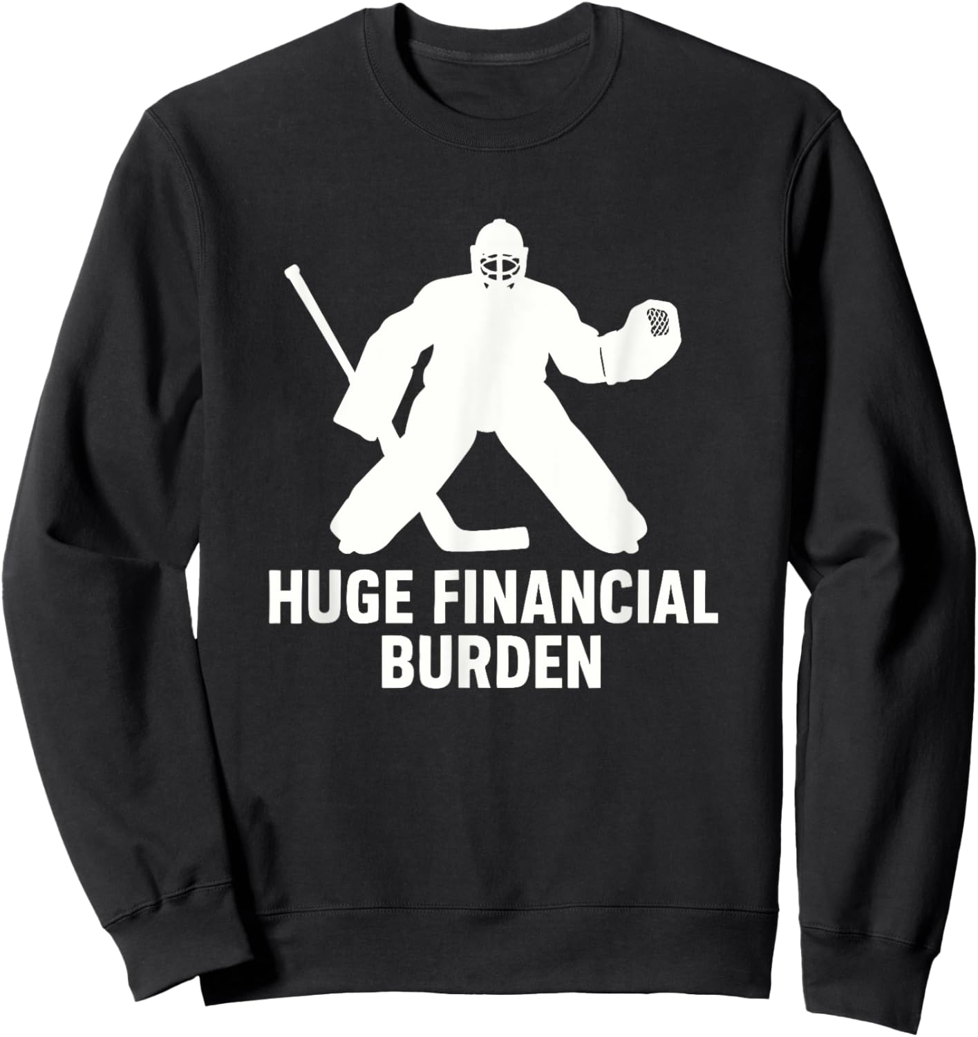 Funny Hockey Goalie Mom & Dad, Ice Hockey Sweatshirt - Sweatshirt | Black