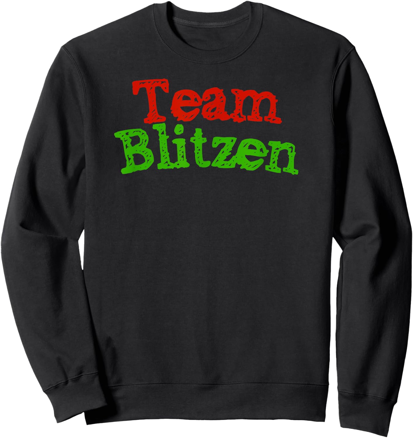 Team Blitzen Funny Reindeer Graphic Gift Sweatshirt - Sweatshirt | Black