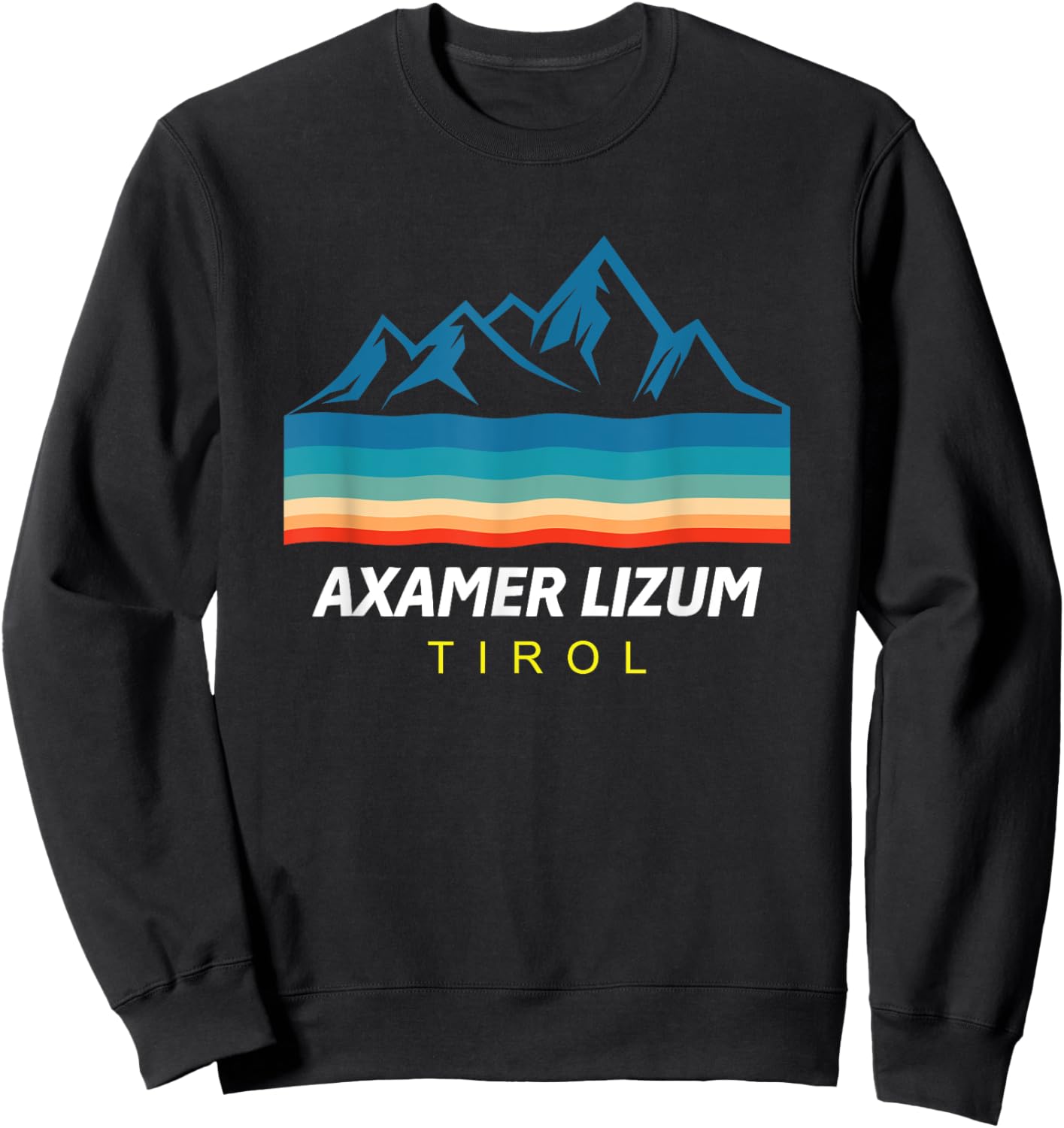 Tyrol Skiing Axamer Lizum Ski Snowboard Gift Sweatshirt - Sweatshirt | Black