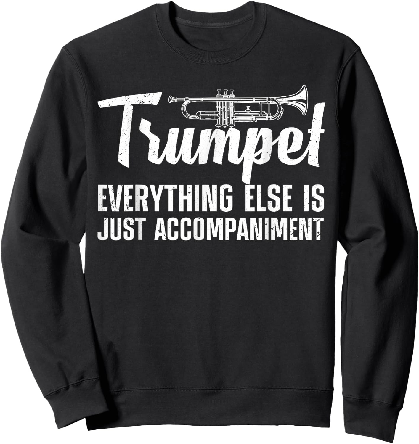 Funny Trumpet Design Women Trumpet Player Horn Lover Sweatshirt - Sweatshirt | Black