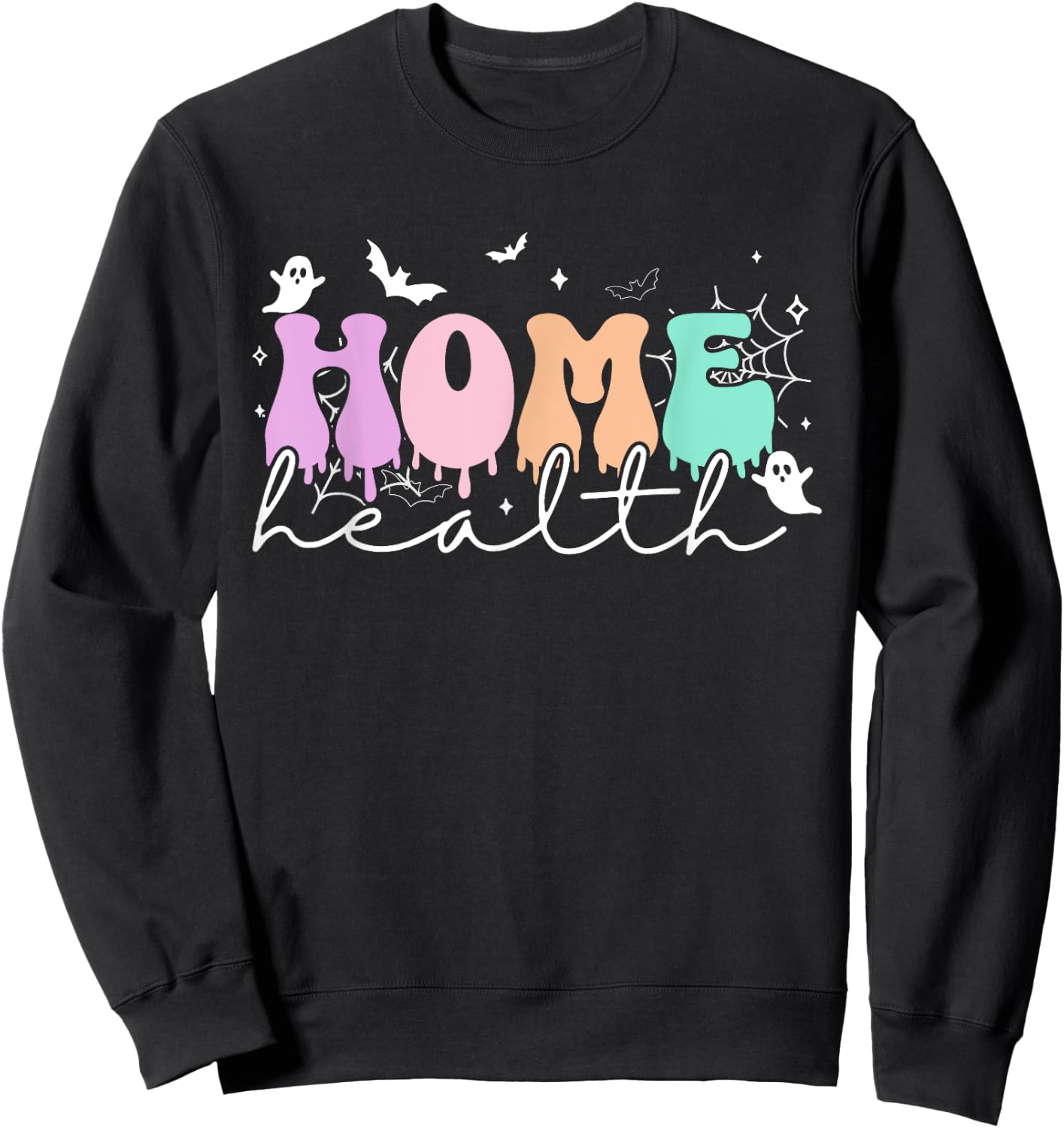 Home Health Aid Halloween Home Health Nurse Healthcare Aide Sweatshirt - Sweatshirt | Black