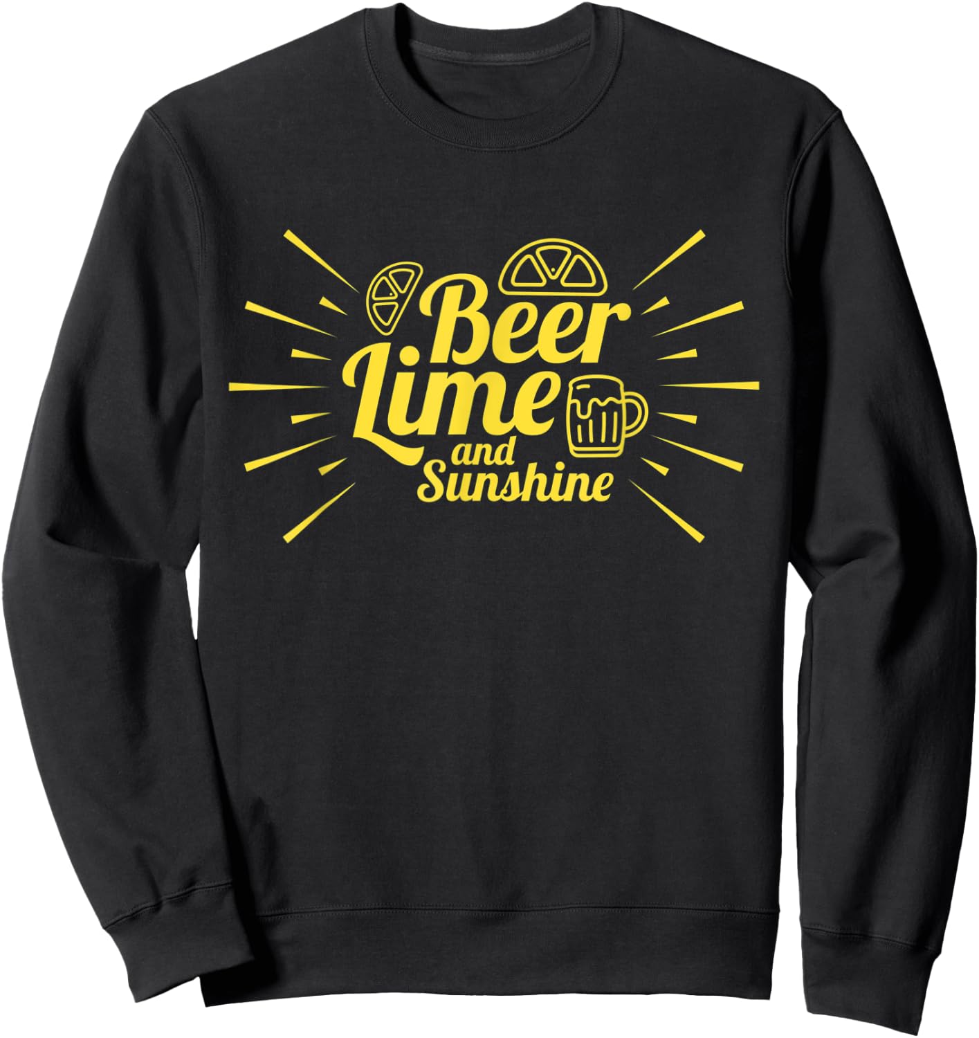 Beer Lime And Sunshine Funny Drinking Party Relaxation Gift Women Sweatshirt - Sweatshirt | Black