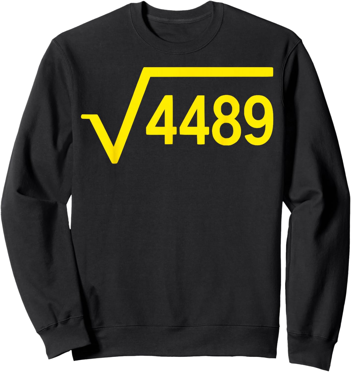 Square Root of 4489 Funny 67 Meme 6 7 Six Seven Kids Math Sweatshirt - Sweatshirt | Black