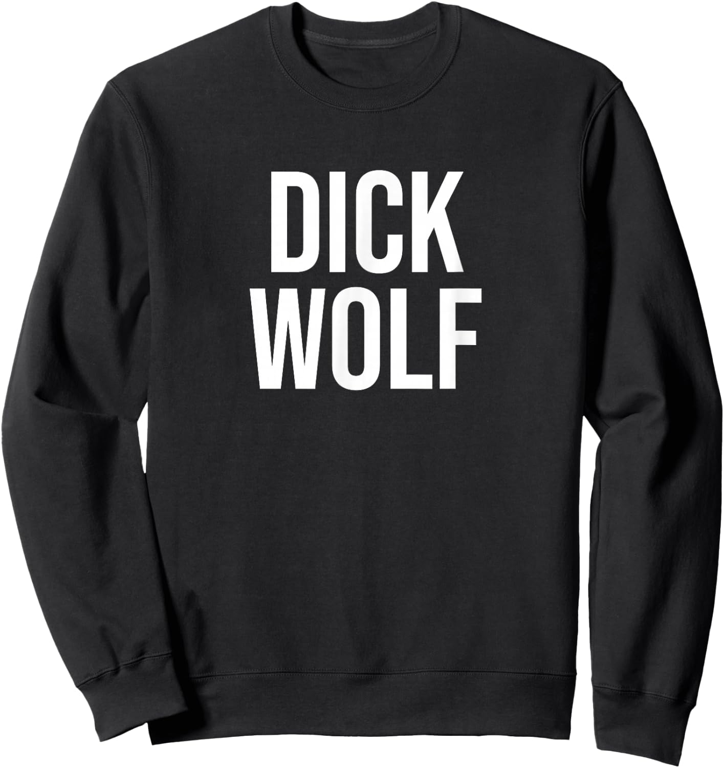 Dick Wolf Sweatshirt - Sweatshirt | Black