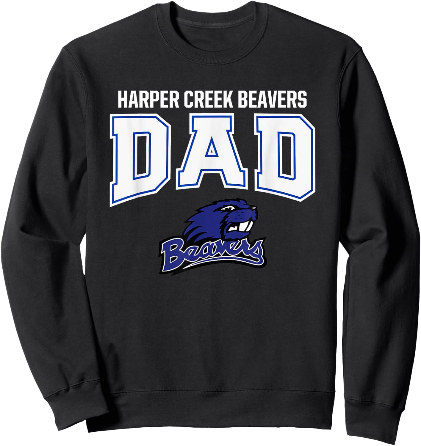 Harper Creek Beavers Logo Dad HS Sweatshirt - Sweatshirt | Black