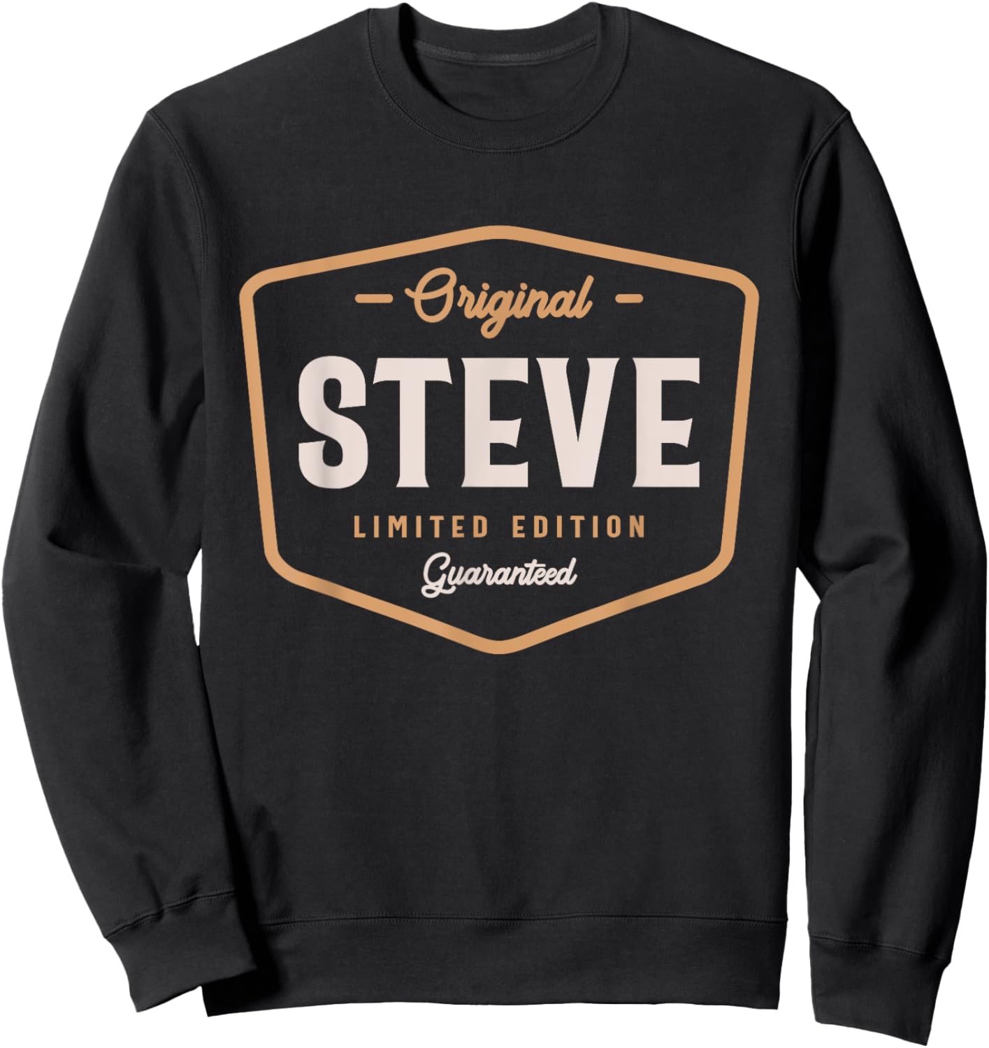 Original Steve Limited Edition Custom Name Steve Sweatshirt - Sweatshirt | Black