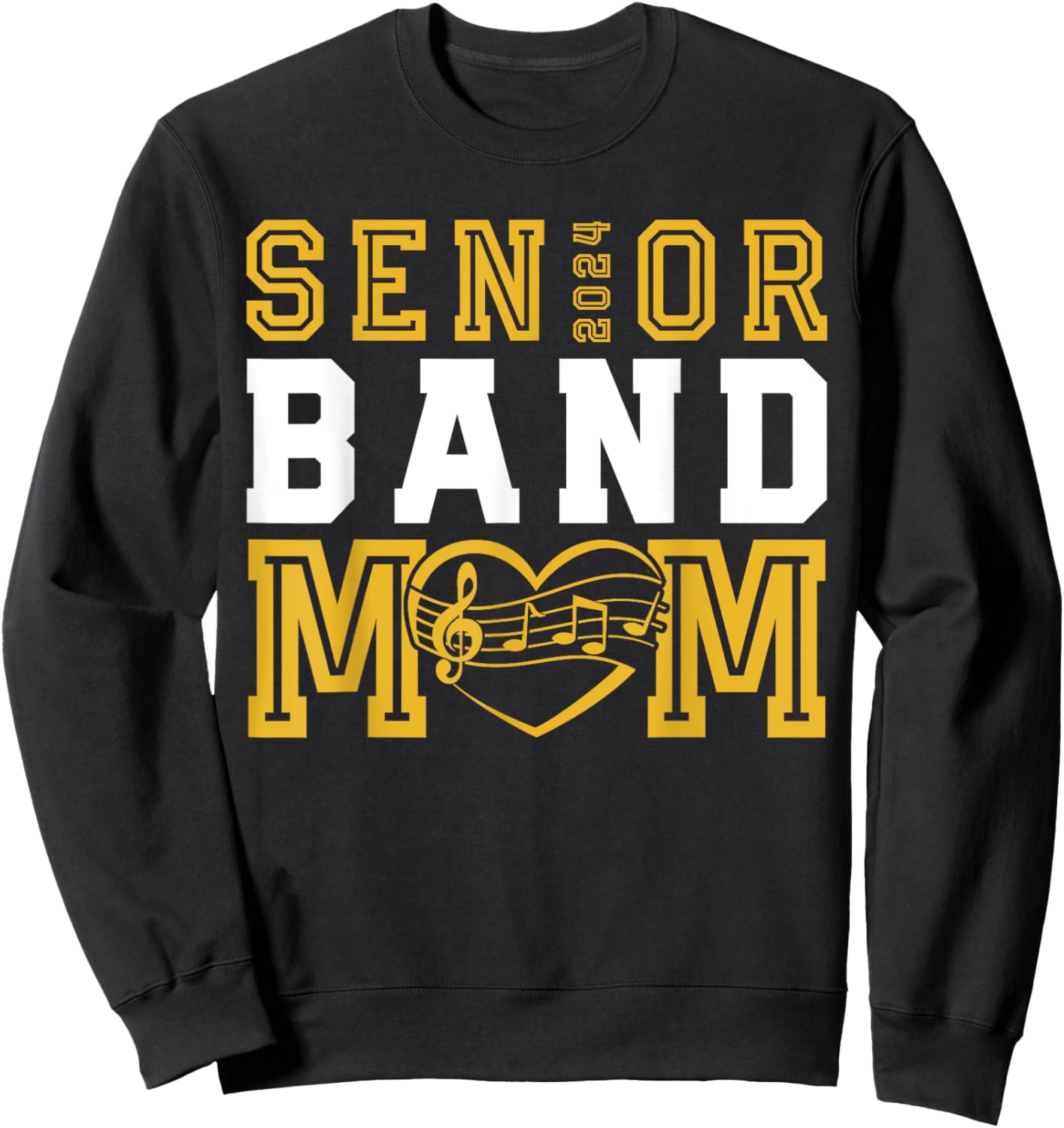 Senior Band Mom Class of 2024 Marching Band Parent Sweatshirt - Sweatshirt | Black