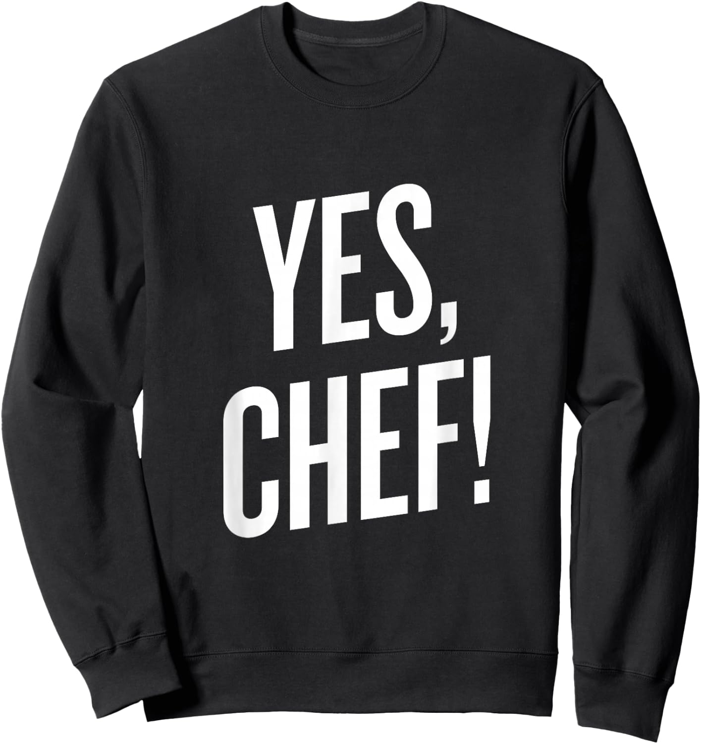 SFM: Yes Chef Boss Bear Funny Graphic Gift Sweatshirt - Sweatshirt | Black