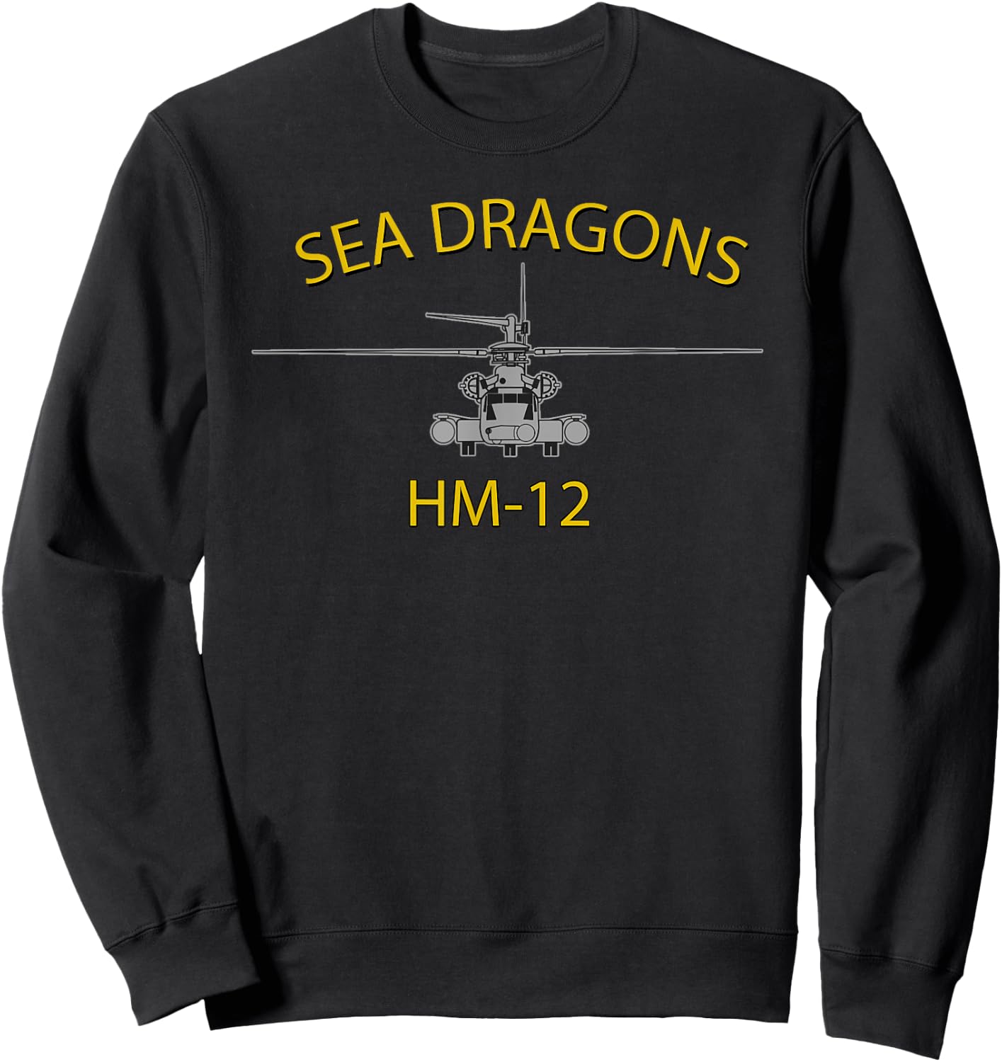 HM-12 Sea Dragons MH-53 Helicopter Squadron Sweatshirt - Sweatshirt | Black