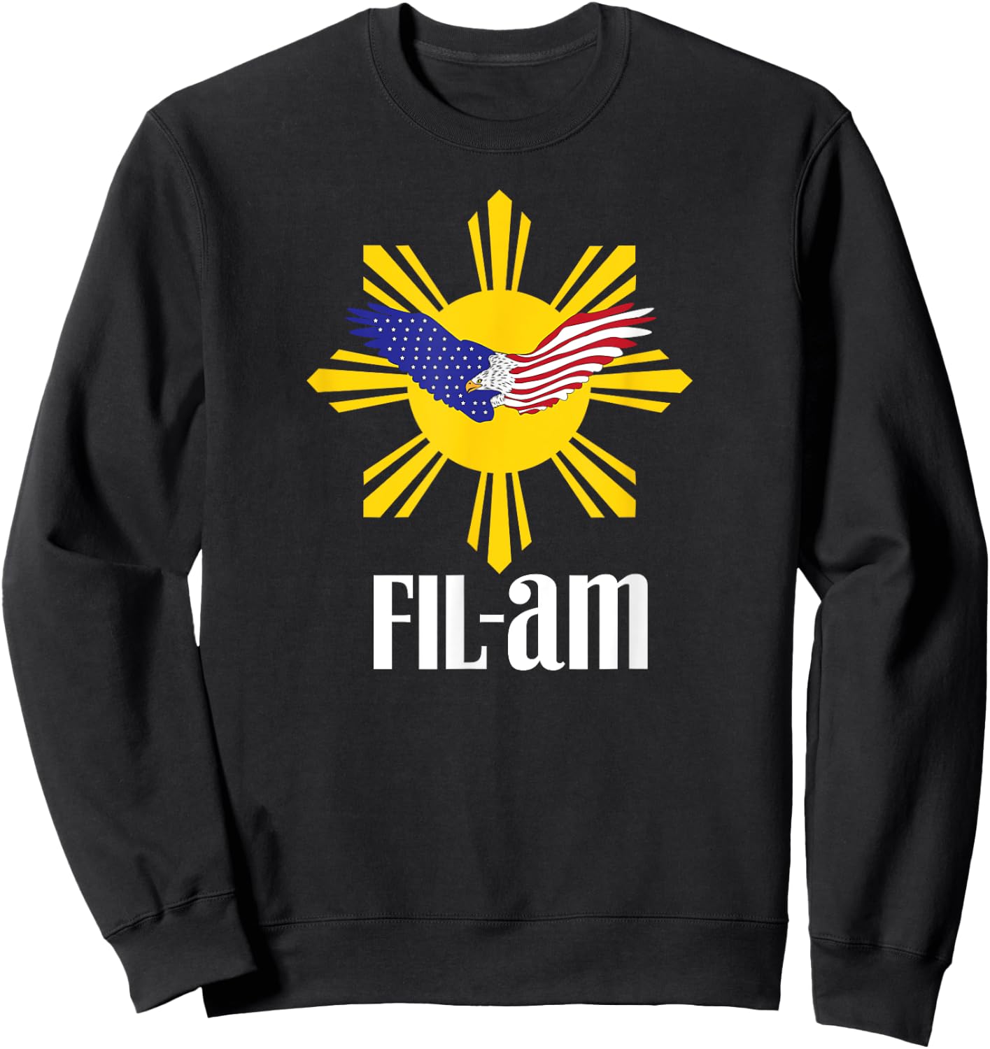 Fil-Am patriotic Wear for Filipino Americans who have pride Women Men Sweatshirt - Sweatshirt | Black