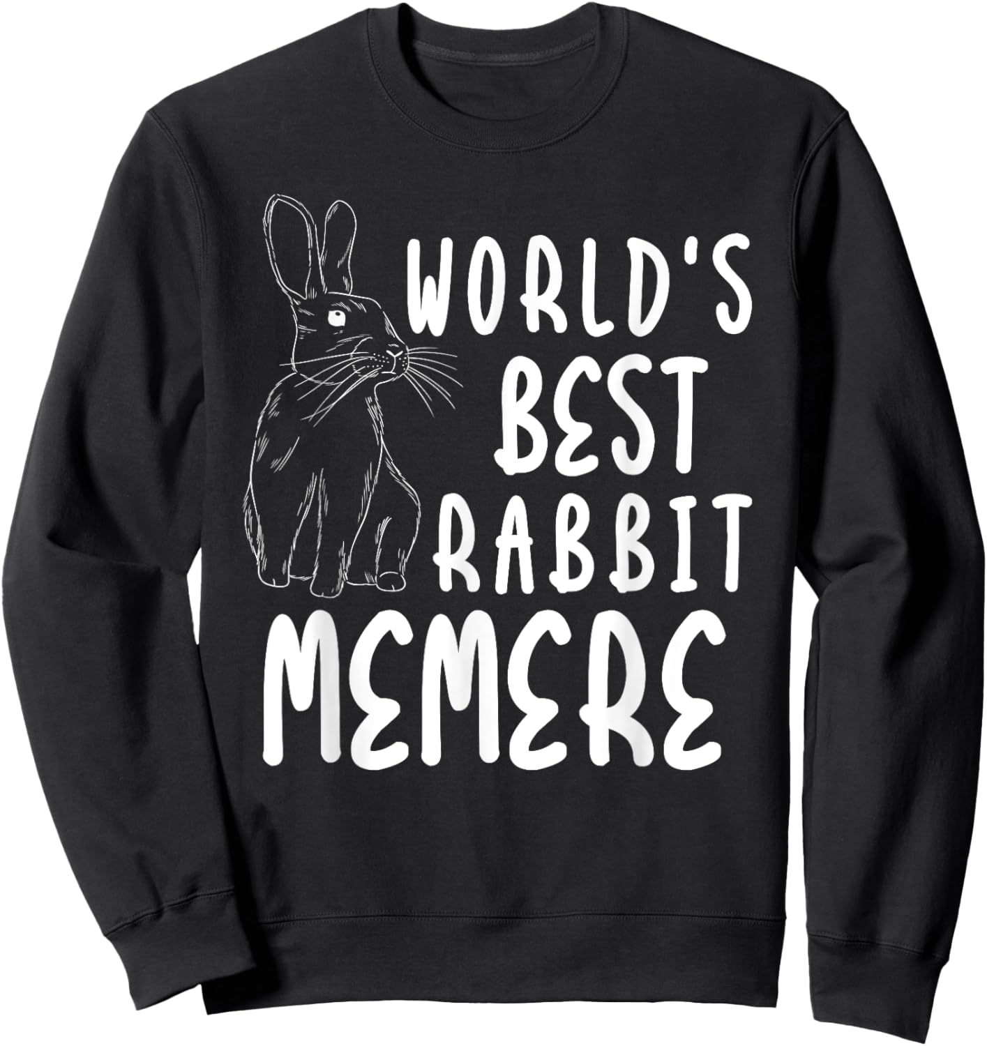 World Best Rabbit MEMERE Bunny Family Easter Matching Sweatshirt - Sweatshirt | Black