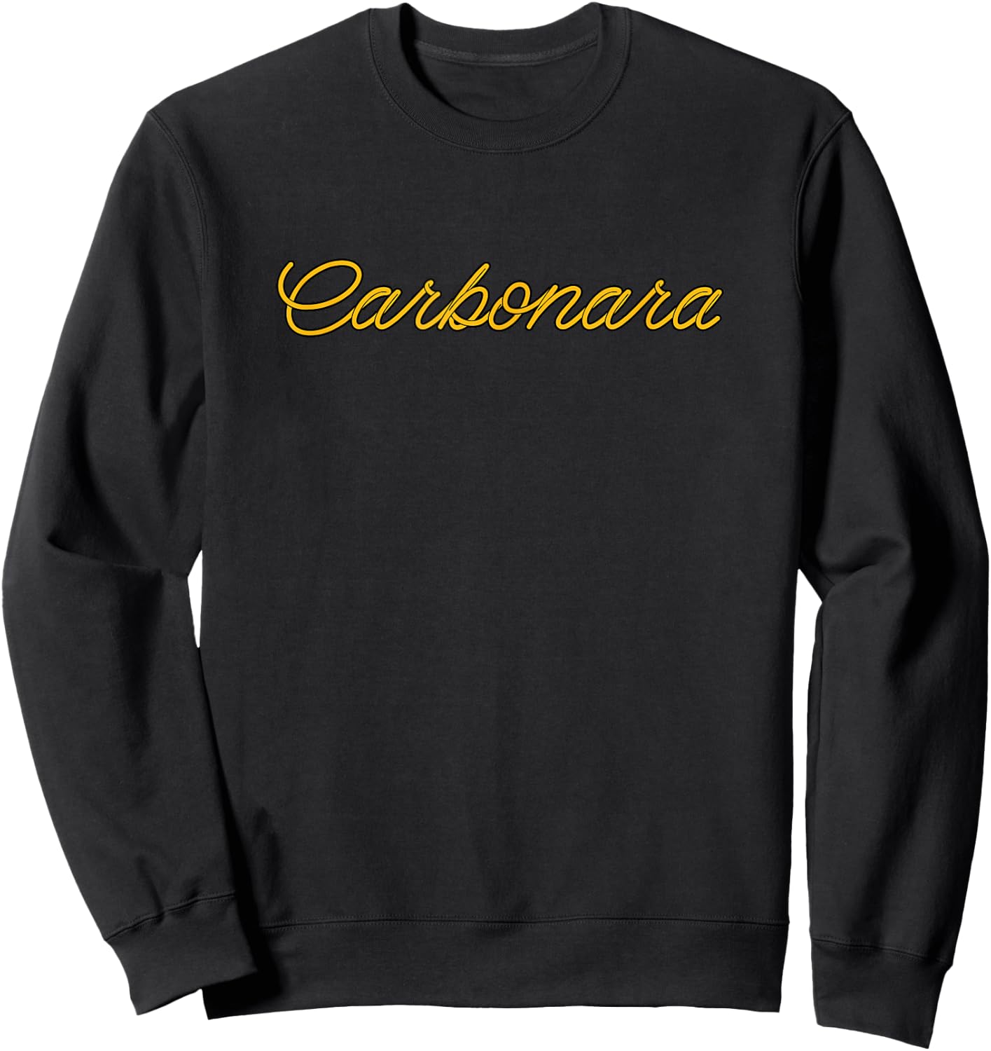 Carbonara Pasta lover italian Food chef Italian pasta gifts Sweatshirt - Sweatshirt | Black