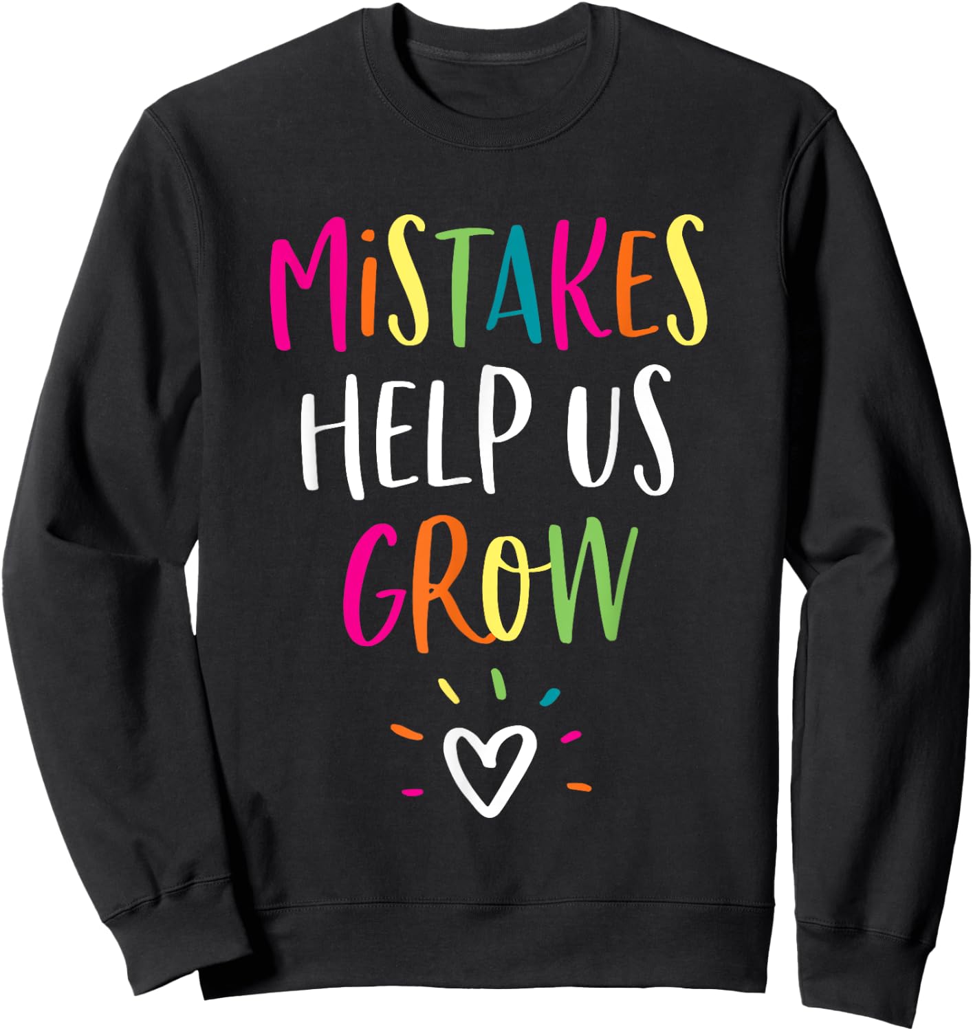 Growth Mindset Positive Back to School Teacher Student Sweatshirt - Sweatshirt | Black