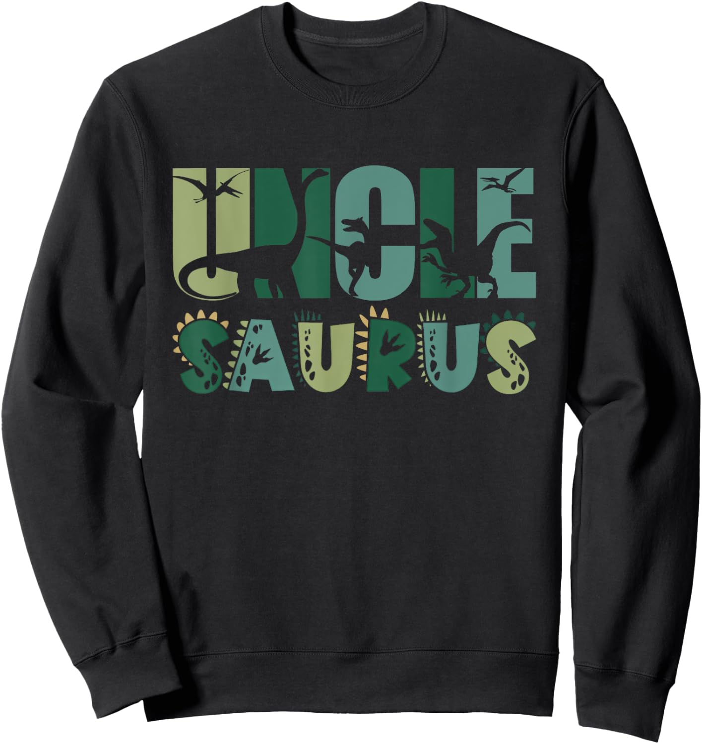 Uncle Saurus Matching Family Birthday Dinosaur Men Women Kid Sweatshirt - Sweatshirt | Black