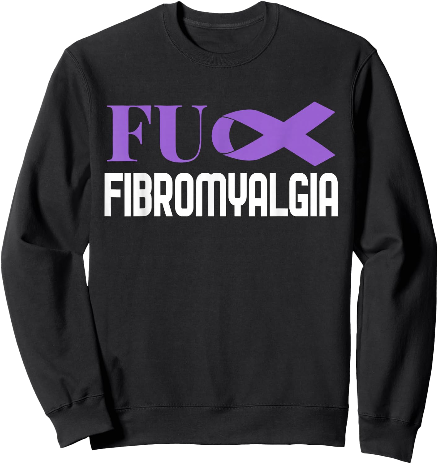 Chronic Illness Support Fibromyalgia Awareness Design Sweatshirt - Sweatshirt | Black