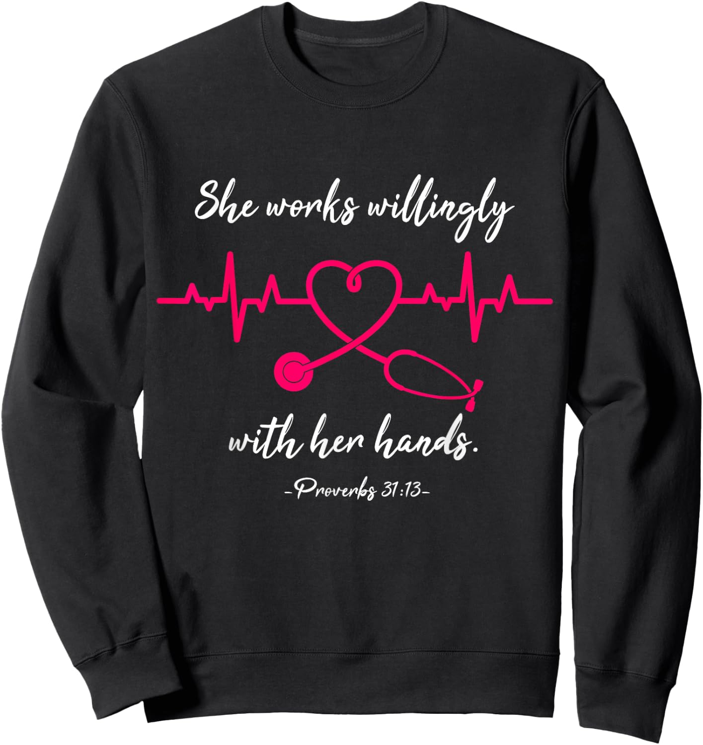 RN Nurse Life Heartbeat Proverbs Cool Nursing Graduate Gift Sweatshirt - Sweatshirt | Black
