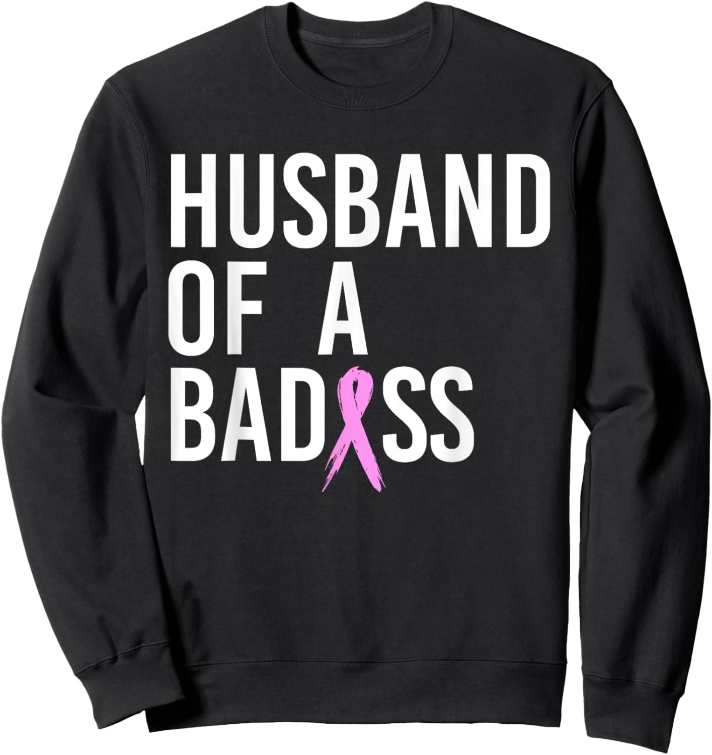 Funny Breast Cancer Husband Design To Support Wife Sweatshirt - Sweatshirt | Black