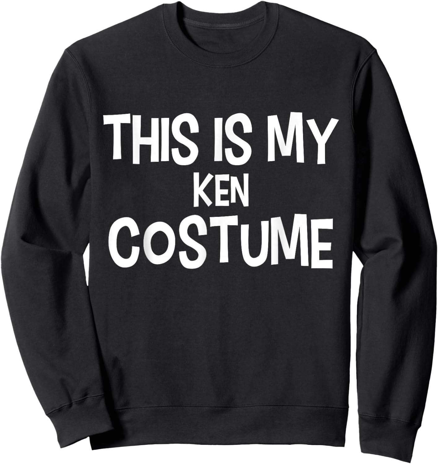 This is my KEN Costume Halloween Simple Costume Sweatshirt - Sweatshirt | Black
