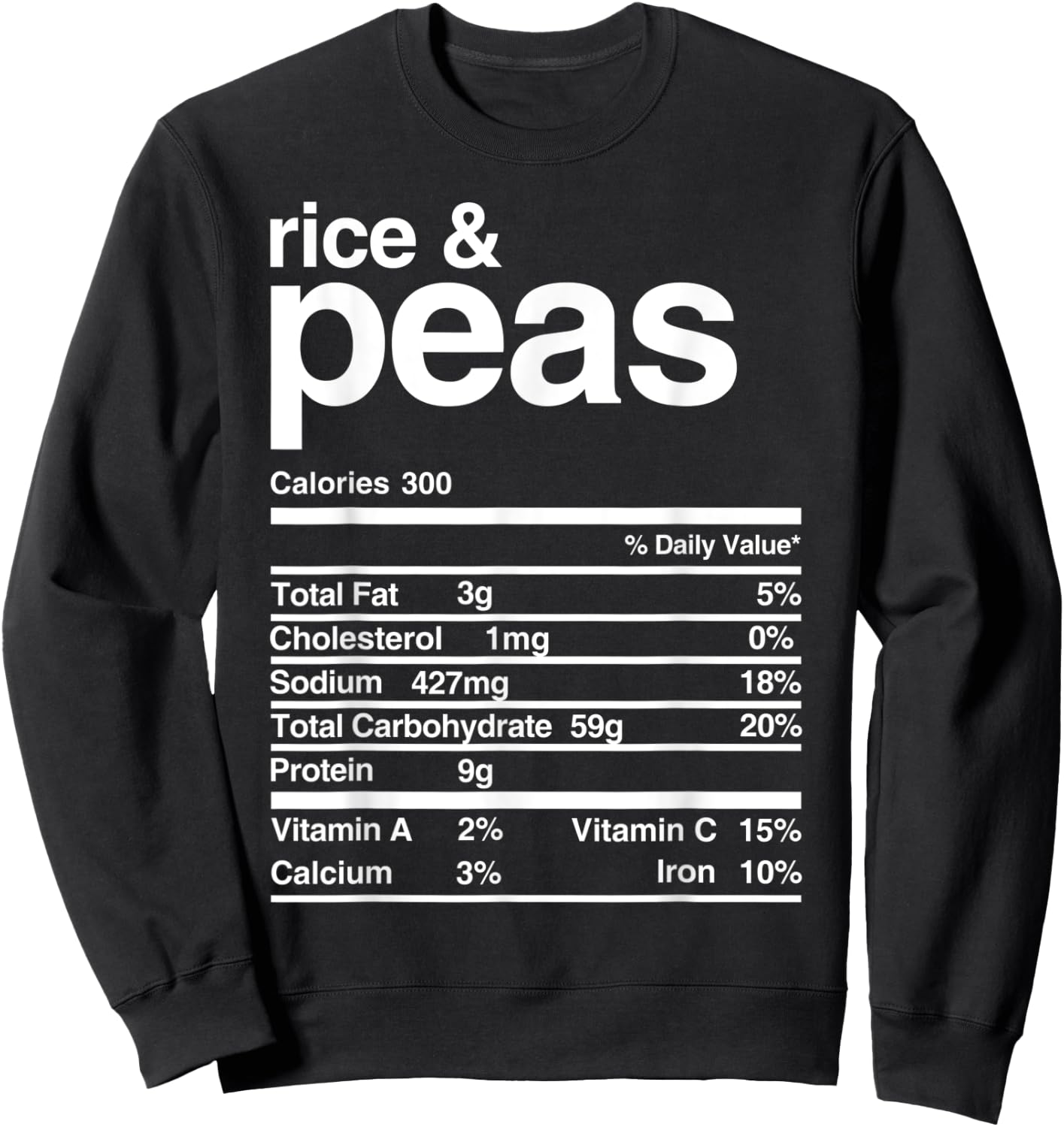 Rice and Peas Nutritional Value Sweatshirt - Sweatshirt | Black