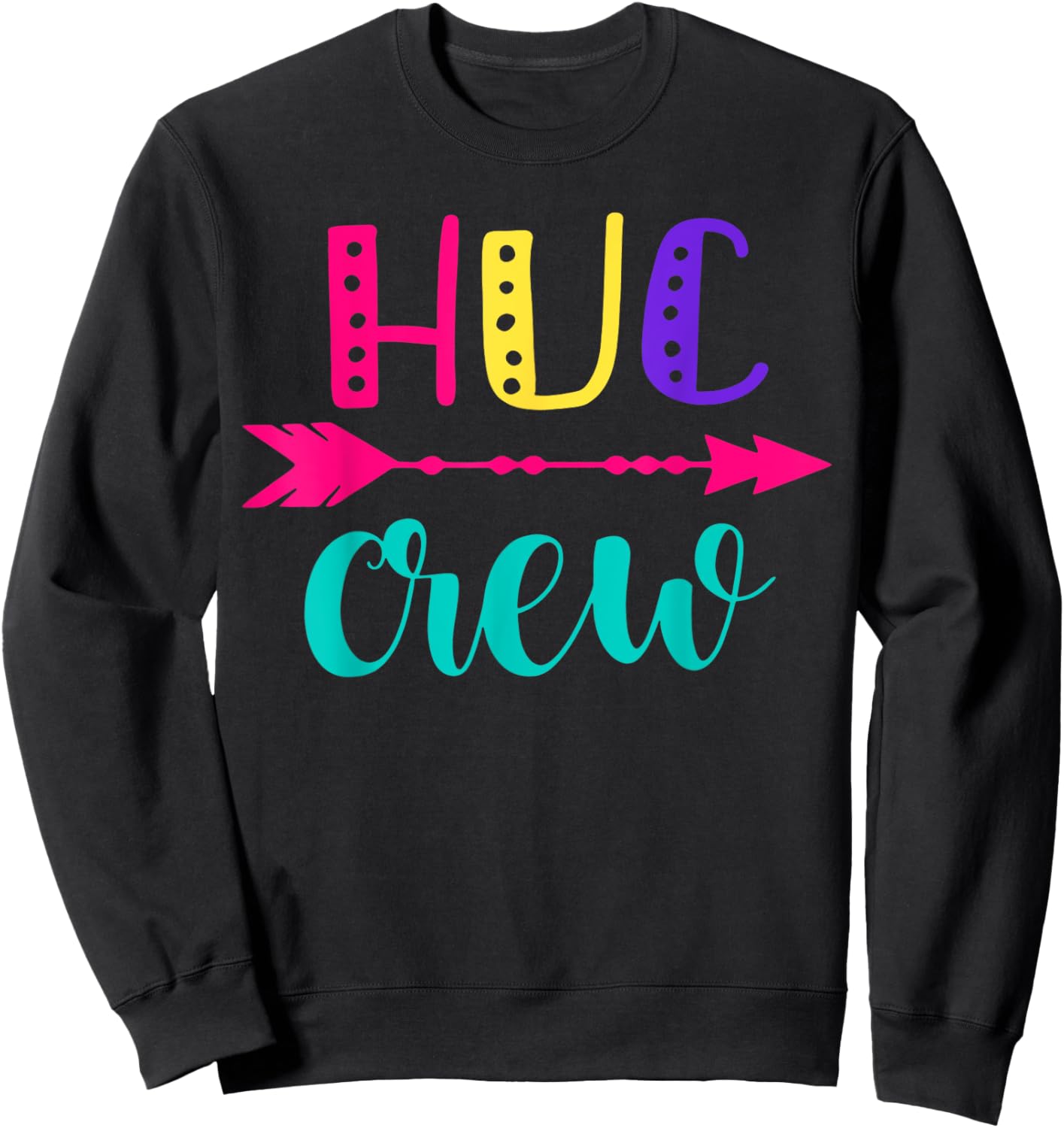 HUC Crew Health Unit Coordinator Student Healthcare Unit Sweatshirt - Sweatshirt | Black