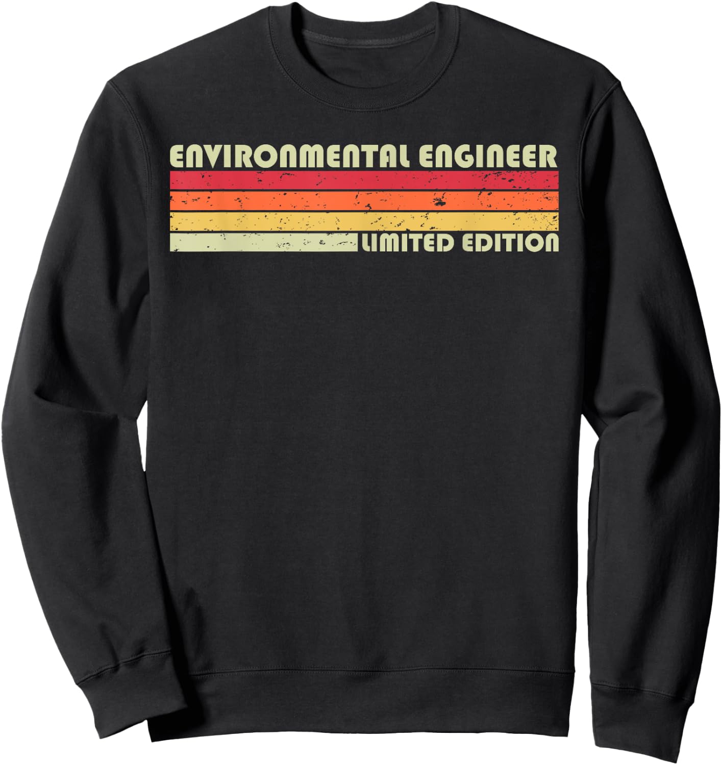 ENVIRONMENTAL ENGINEER Funny Job Title Birthday Worker Idea Sweatshirt - Sweatshirt | Black