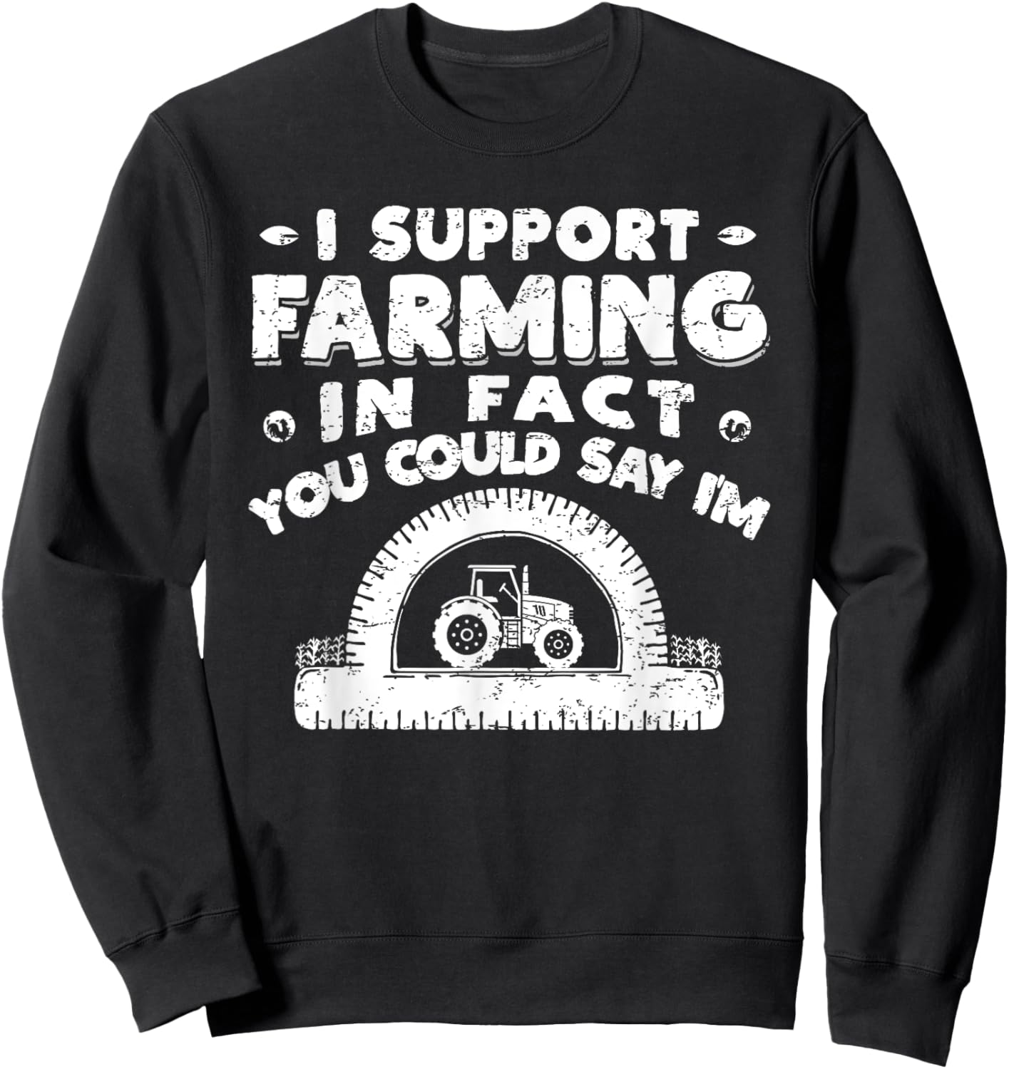 Funny Farmer Farming Tractor Pun Pro-Tractor Sweatshirt - Sweatshirt | Black
