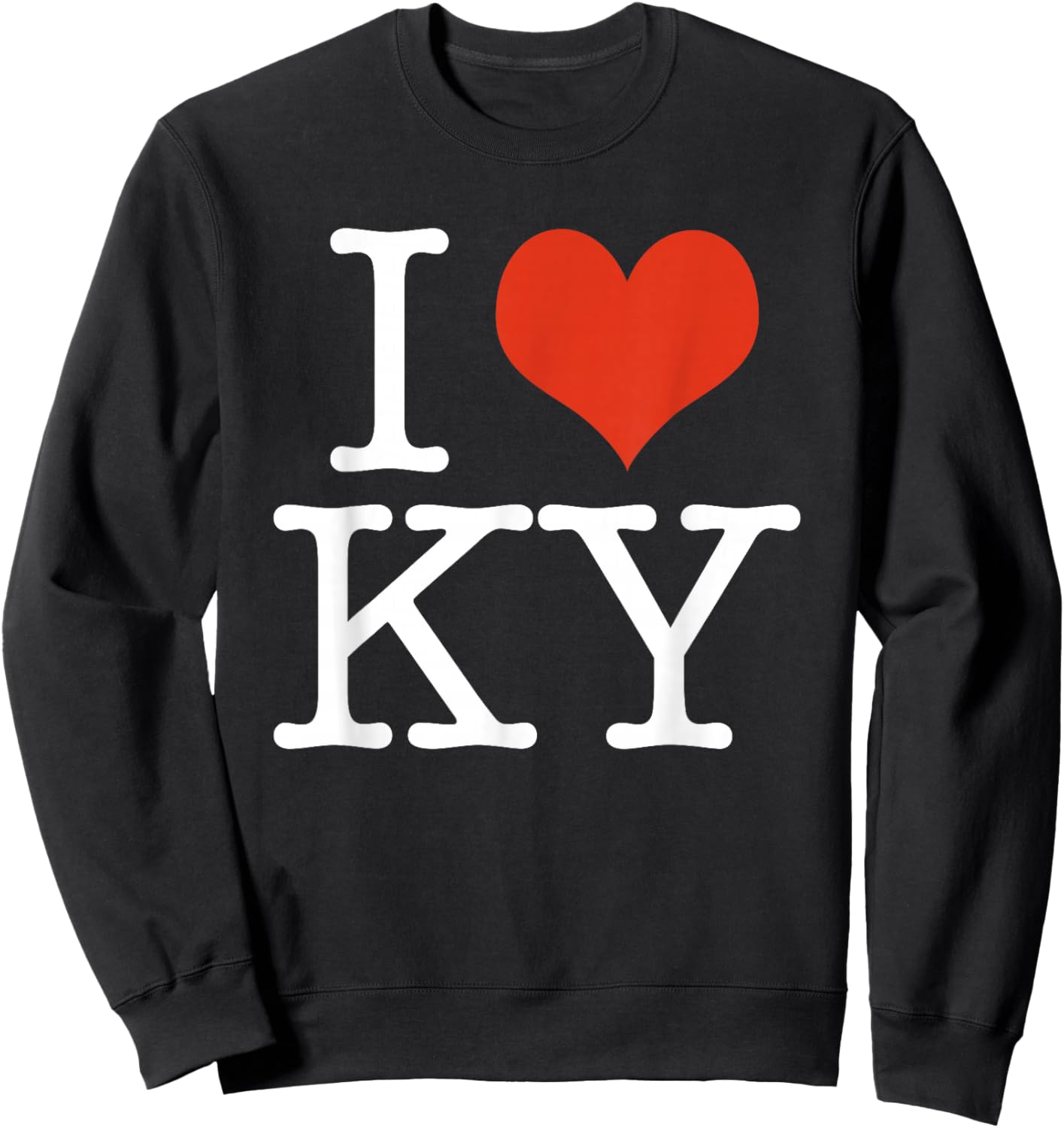 I Love KY Kentucky USA American Sweatshirt - Sweatshirt | Black