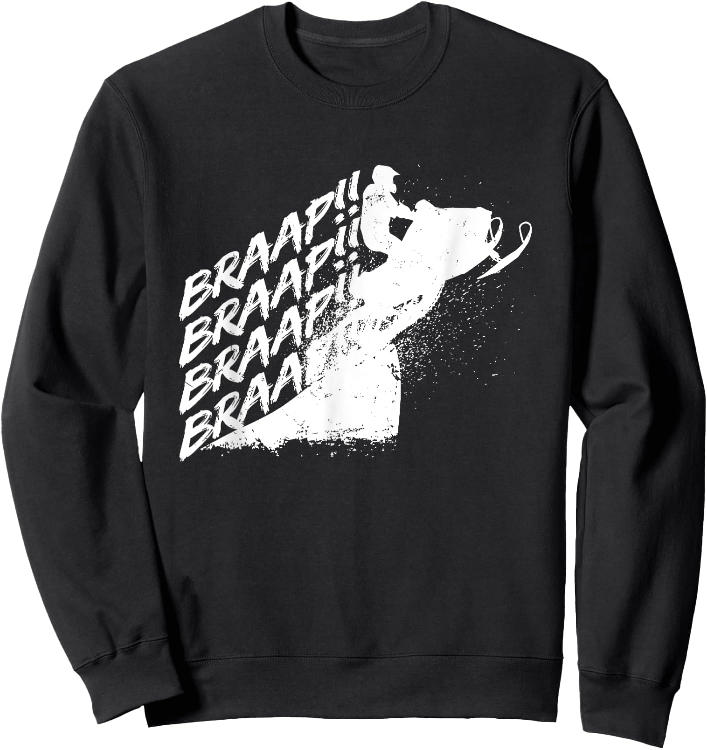 Snowmobile Braap - Winter Motor Sled Snow Outdoor USA Gift Sweatshirt - Sweatshirt | Black