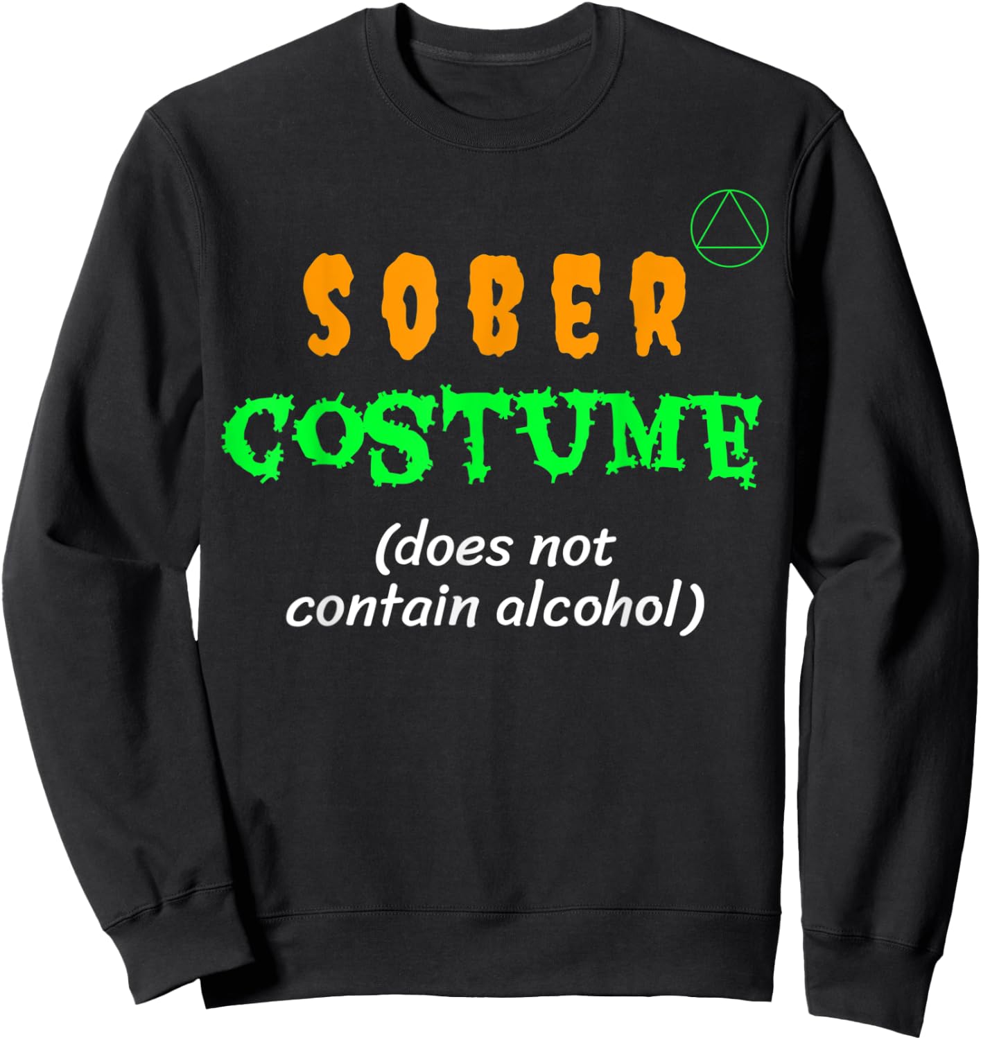 Does Not Contain Alcohol Sober Costume Recovery Sweatshirt - Sweatshirt | Black