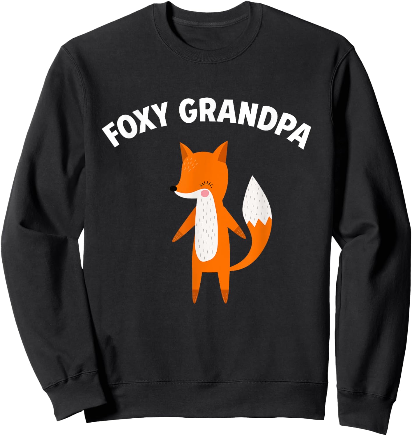 Foxy Grandpa Funny Father's Day Fox Pun Joke Sweatshirt - Sweatshirt | Black