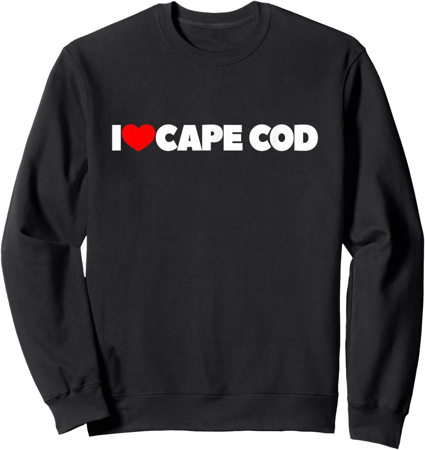 I Love (Heart) Cape Cod Sweatshirt - Sweatshirt | Black