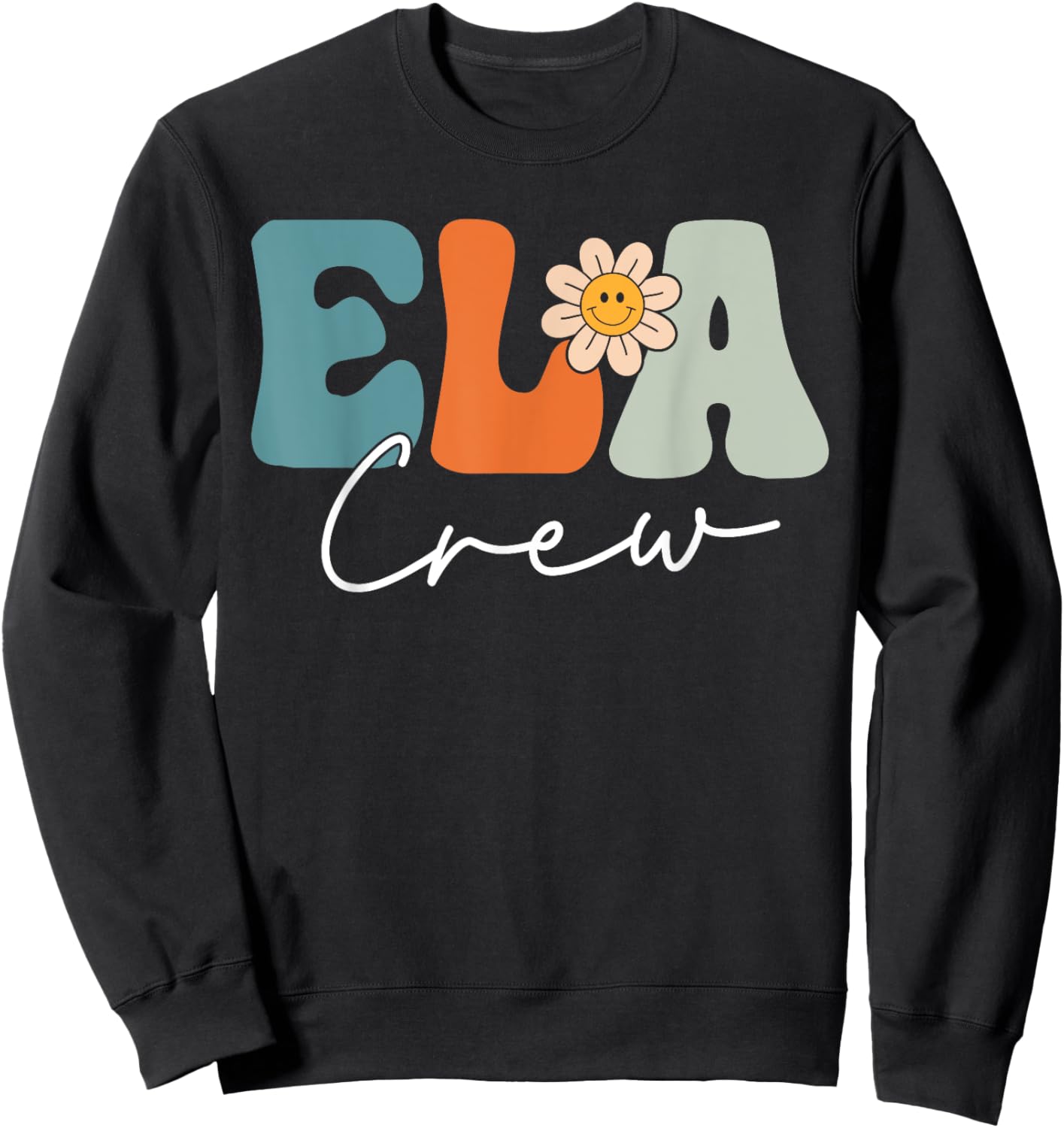 ELA Crew Team Retro Groovy Vintage First Day Of School Sweatshirt - Sweatshirt | Black