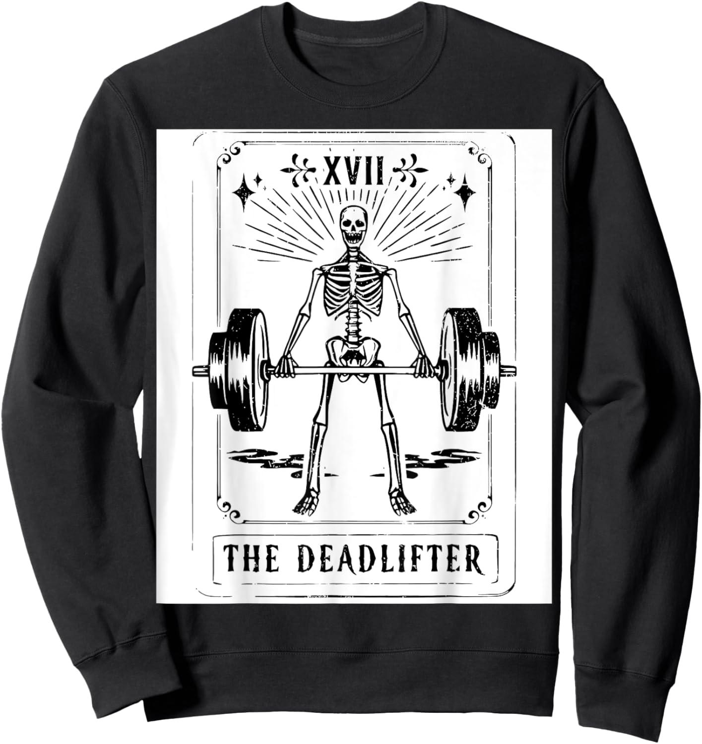 Deadlift Skeleton Tarot Card Fitness Workout Gym Weights Sweatshirt - Sweatshirt | Black
