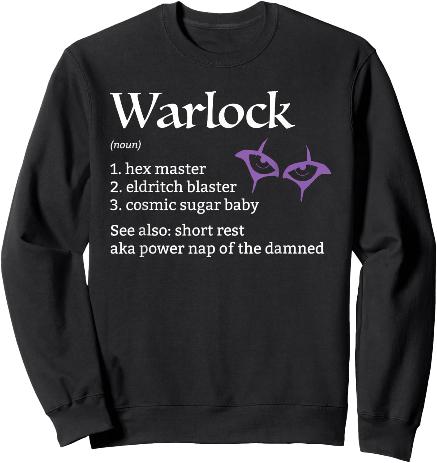 Warlock Class Definition Sweatshirt - Sweatshirt | Black