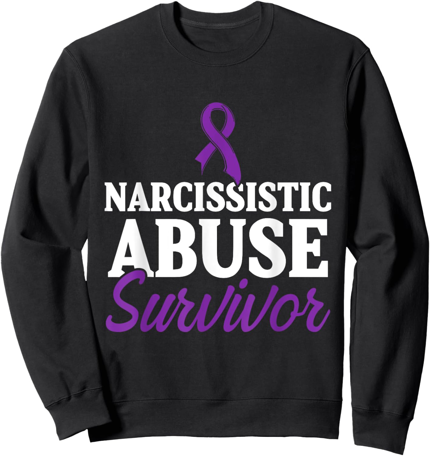 World Narcissistic Abuse Awareness Surviving Survivor Sweatshirt - Sweatshirt | Black