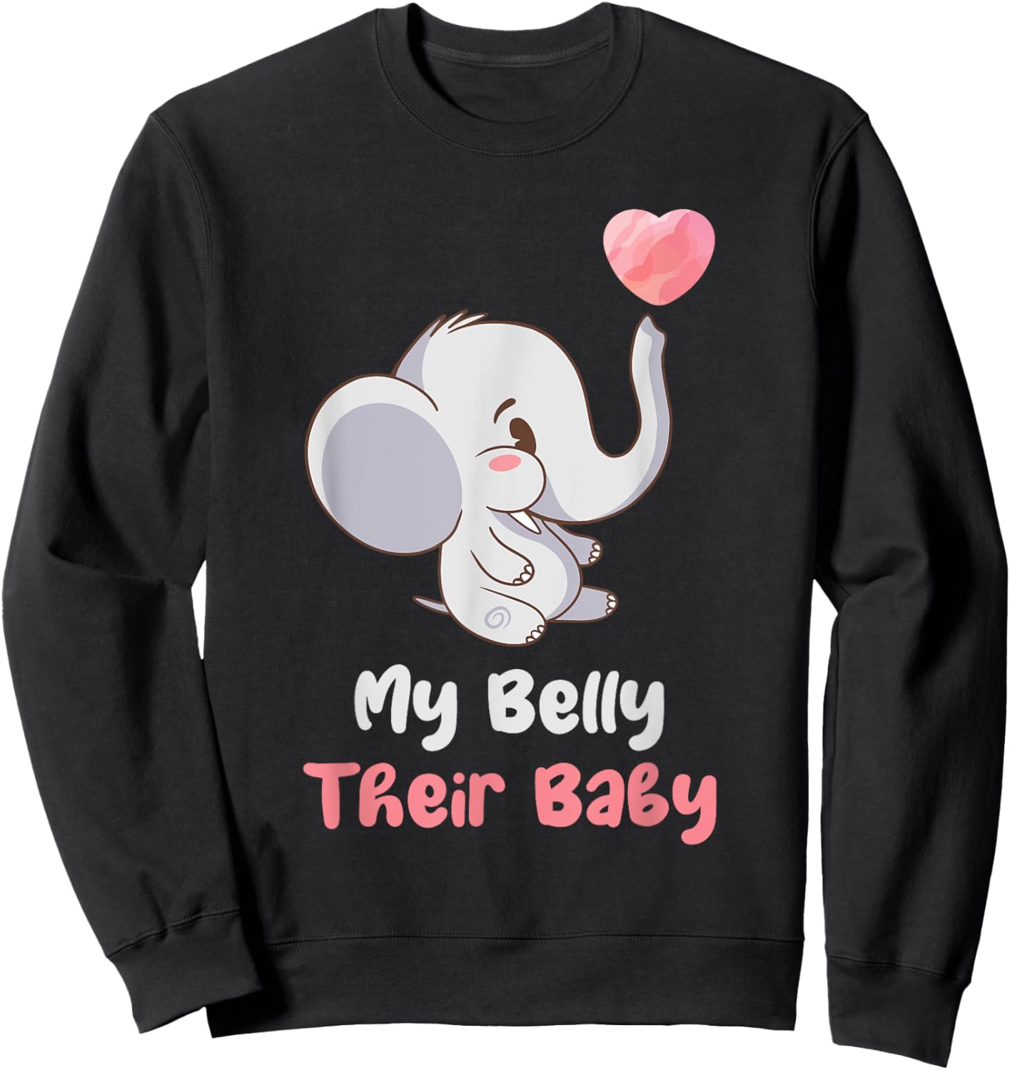 My Belly Their Baby Surrogate Mom Surrogacy IVF Sweatshirt - Sweatshirt | Black
