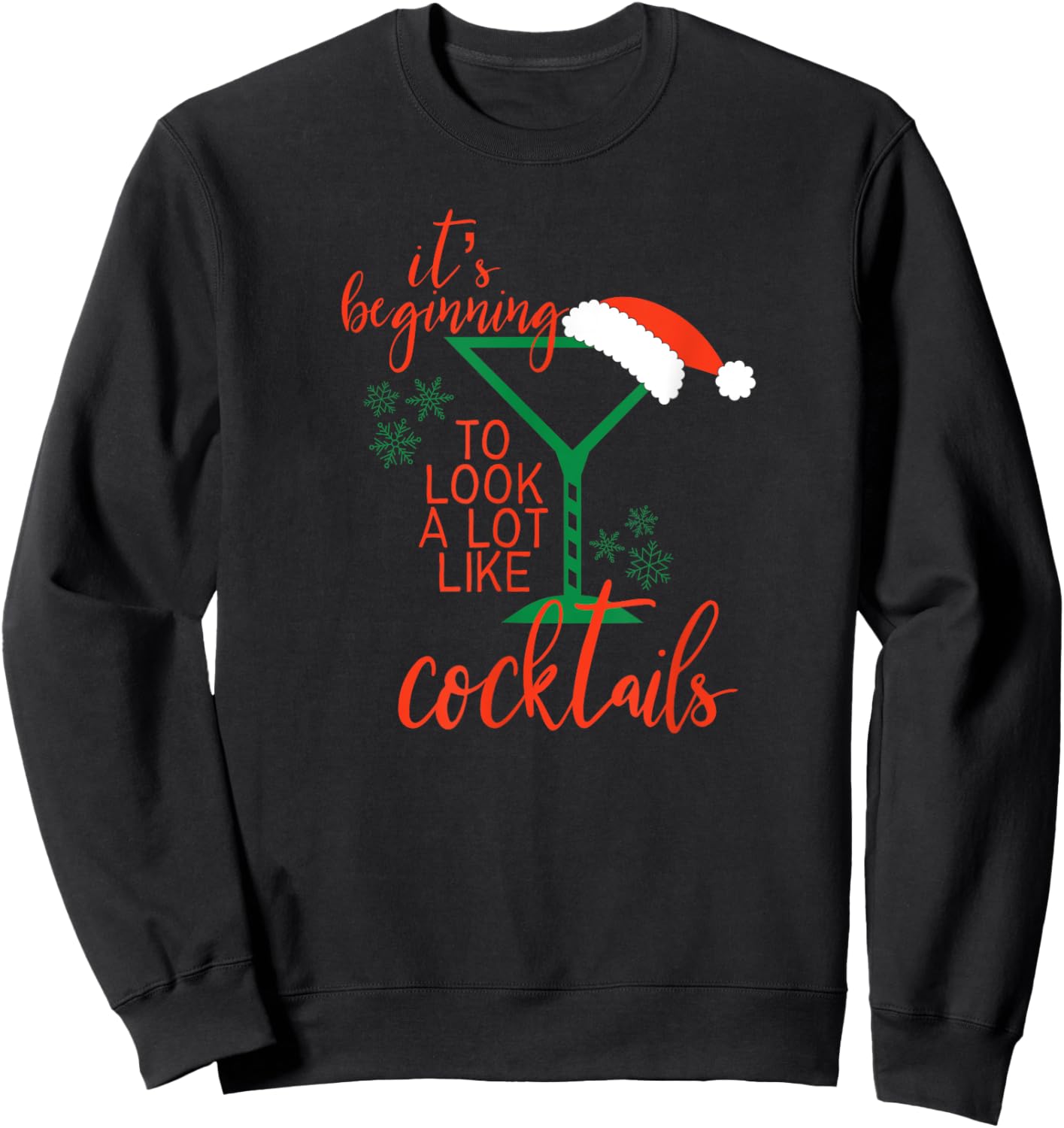 It's Beginning to Look a Lot Like Cocktails Sweatshirt - Sweatshirt | Black