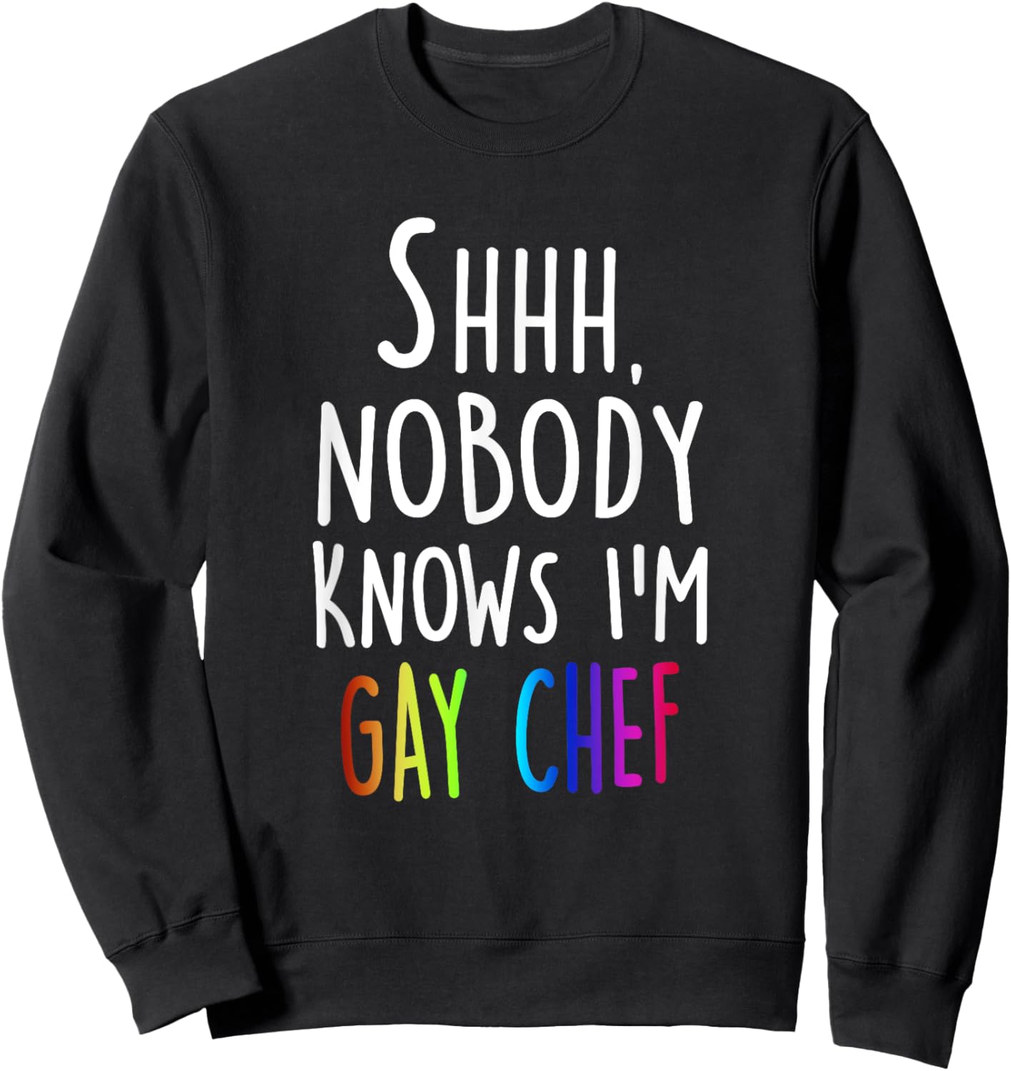 Cook Chef Funny LGBQT GAY Kitchen Sweatshirt - Sweatshirt | Black