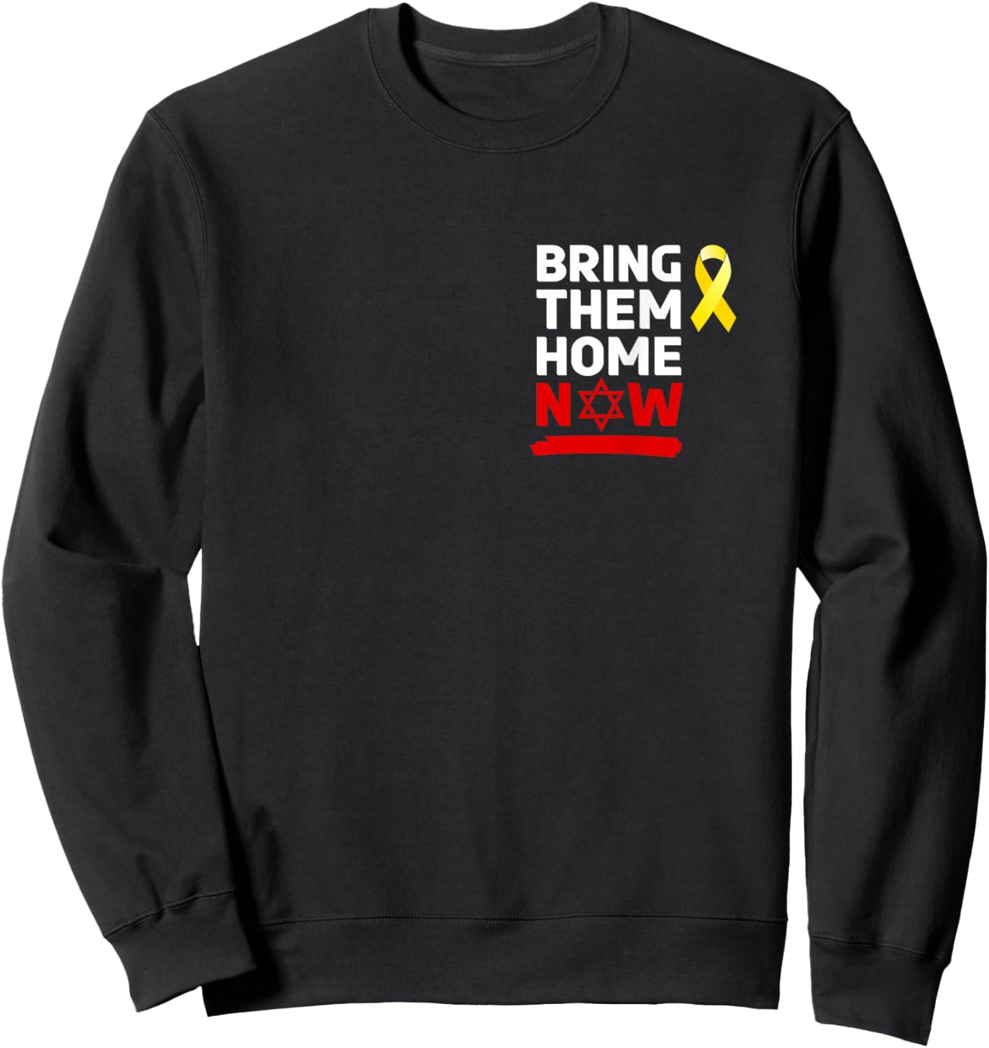 Israel Yellow Ribbon Symbol Bring Them Back Home NOW Sweatshirt - Sweatshirt | Black