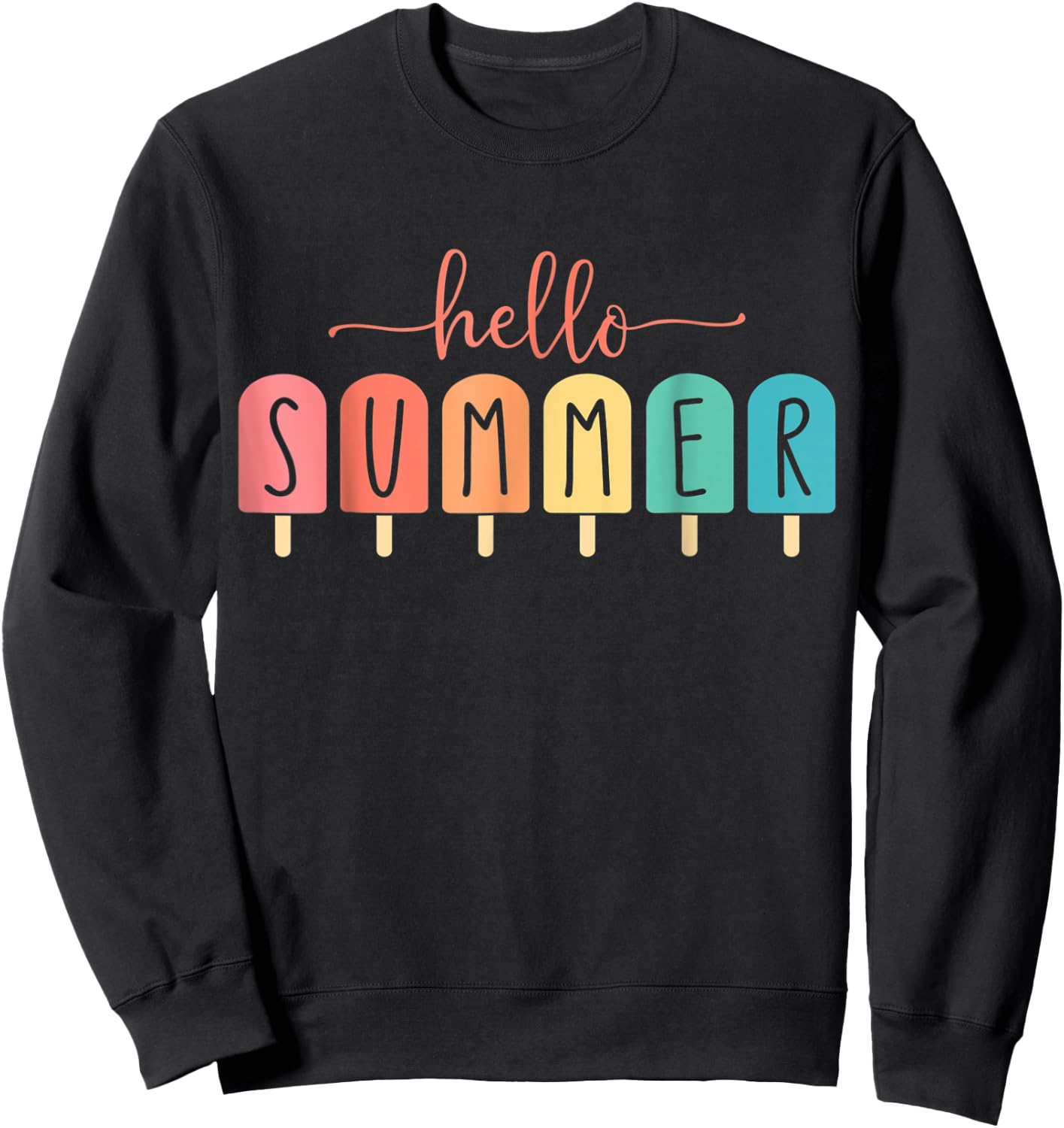 Hello Summer Vacation Ice Cream Popsicle Ice Lolly Men Women Girls Kids Sweatshirt - Sweatshirt | Black