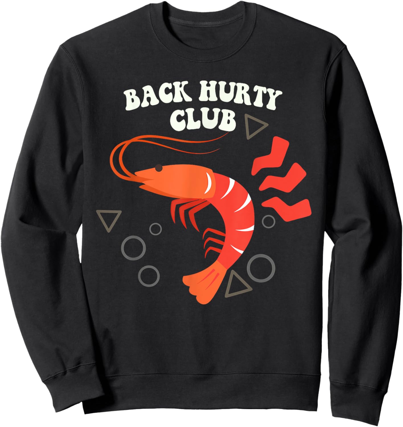 Back Hurty Club Shrimp Sweatshirt - Sweatshirt | Black