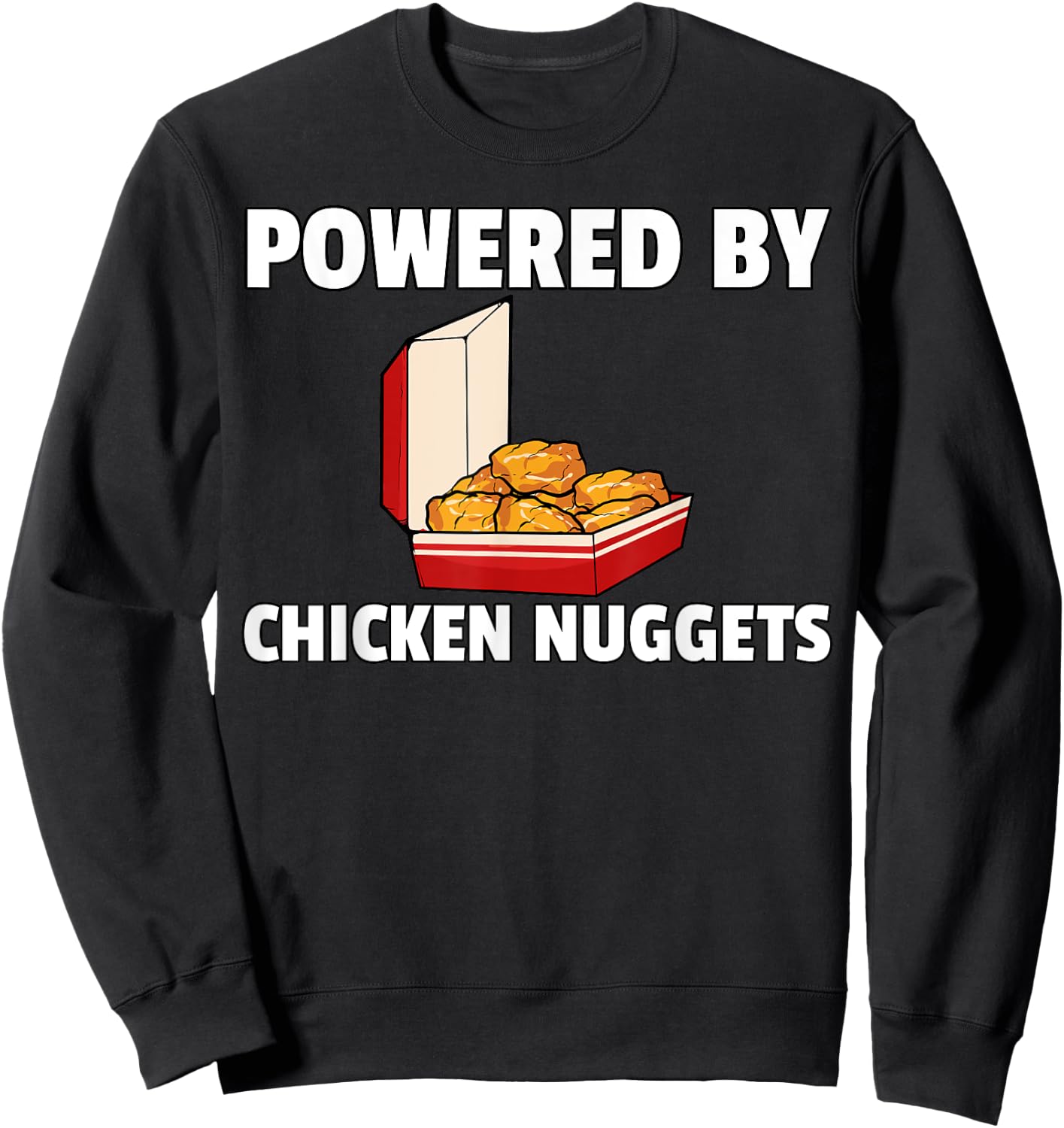 Chicken Nugget Funny Chicken Nuggs Sweatshirt - Sweatshirt | Black