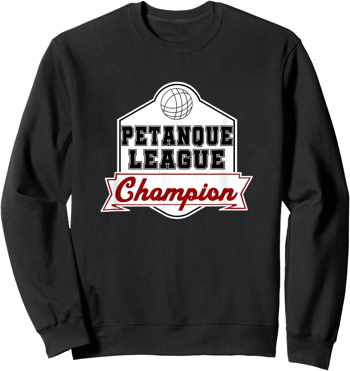 Petanque League Champion Boule Boccia Sweatshirt - Sweatshirt | Black