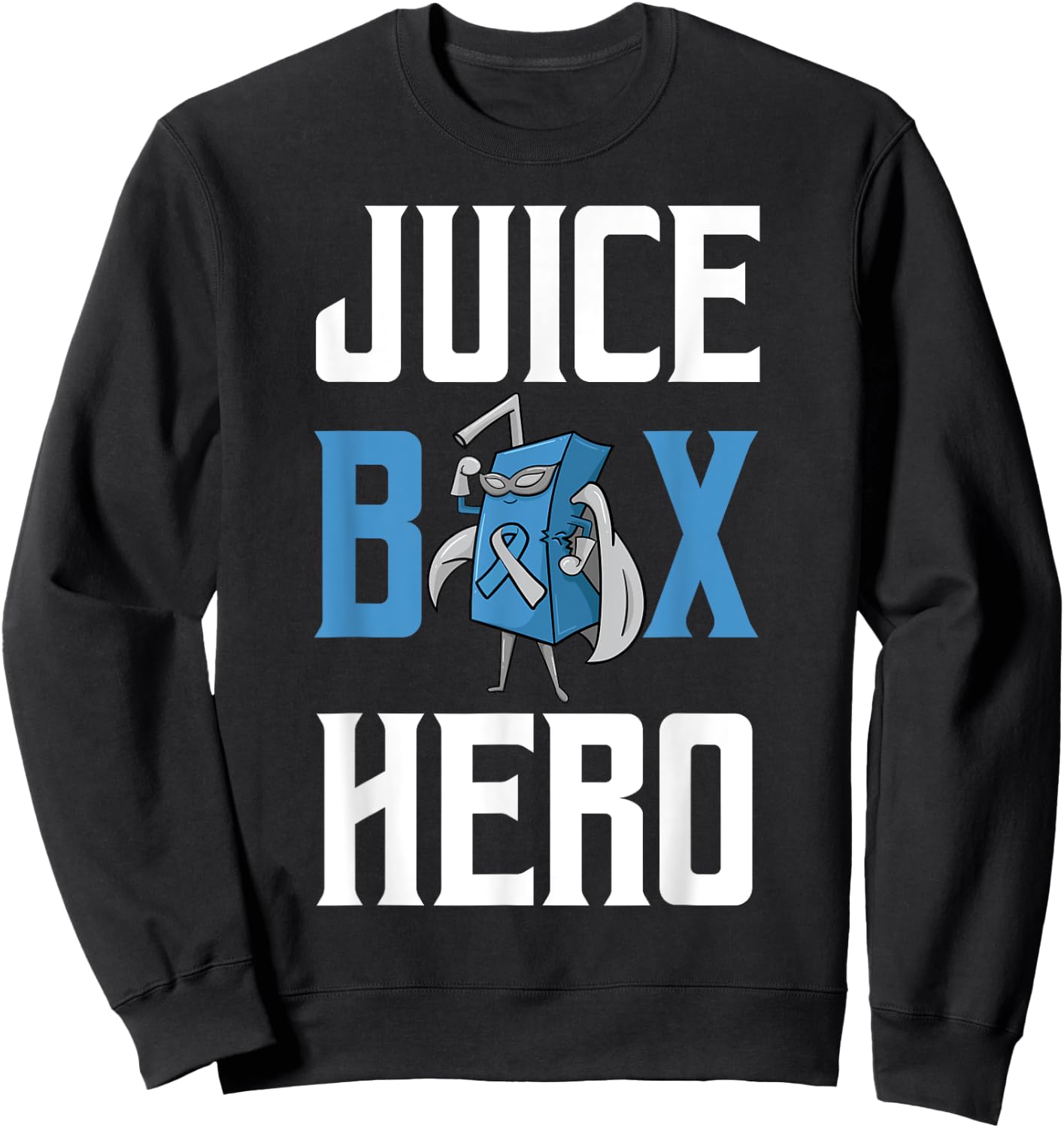 Juice Box Hero Diabetes Blue Ribbon Endocrinologist Diabetic Sweatshirt - Sweatshirt | Black