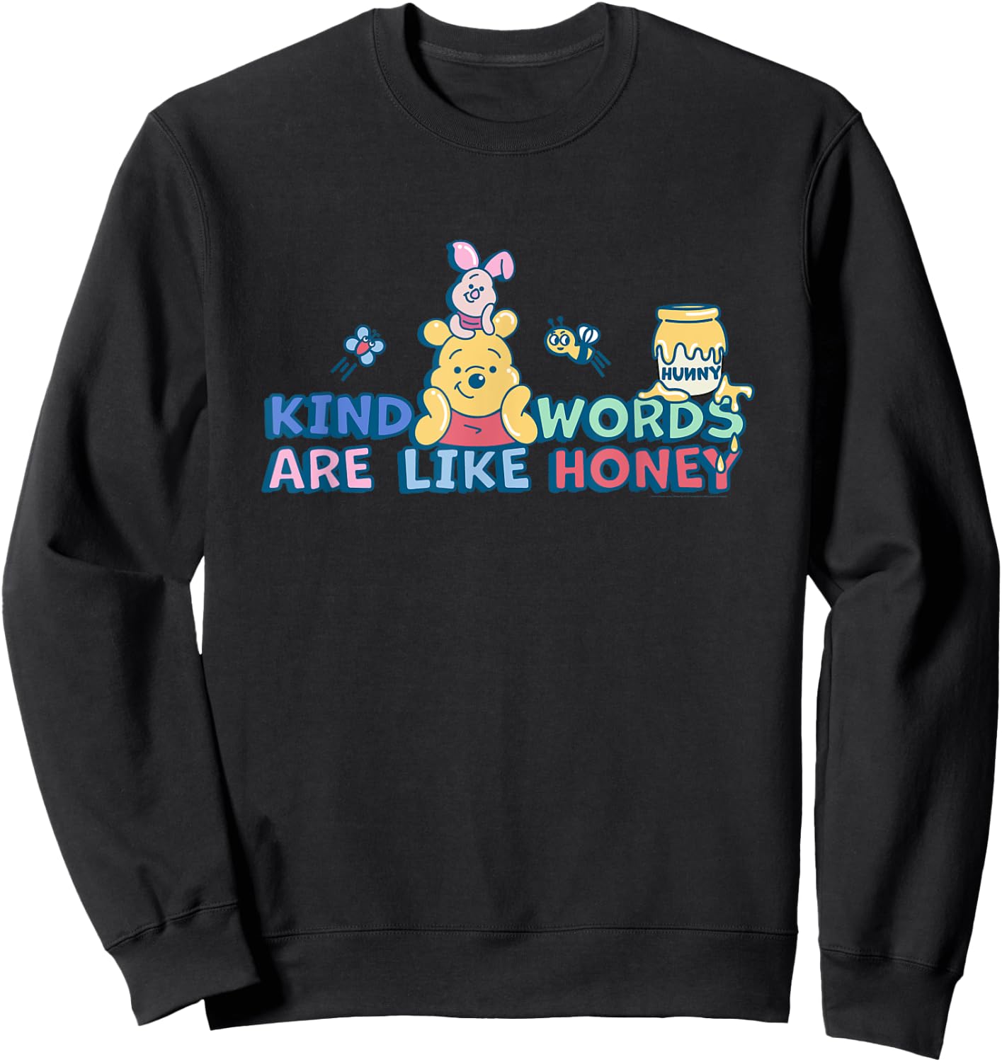 Disney Winnie the Pooh Kind Words Are Like Honey Sweatshirt - Sweatshirt | Black