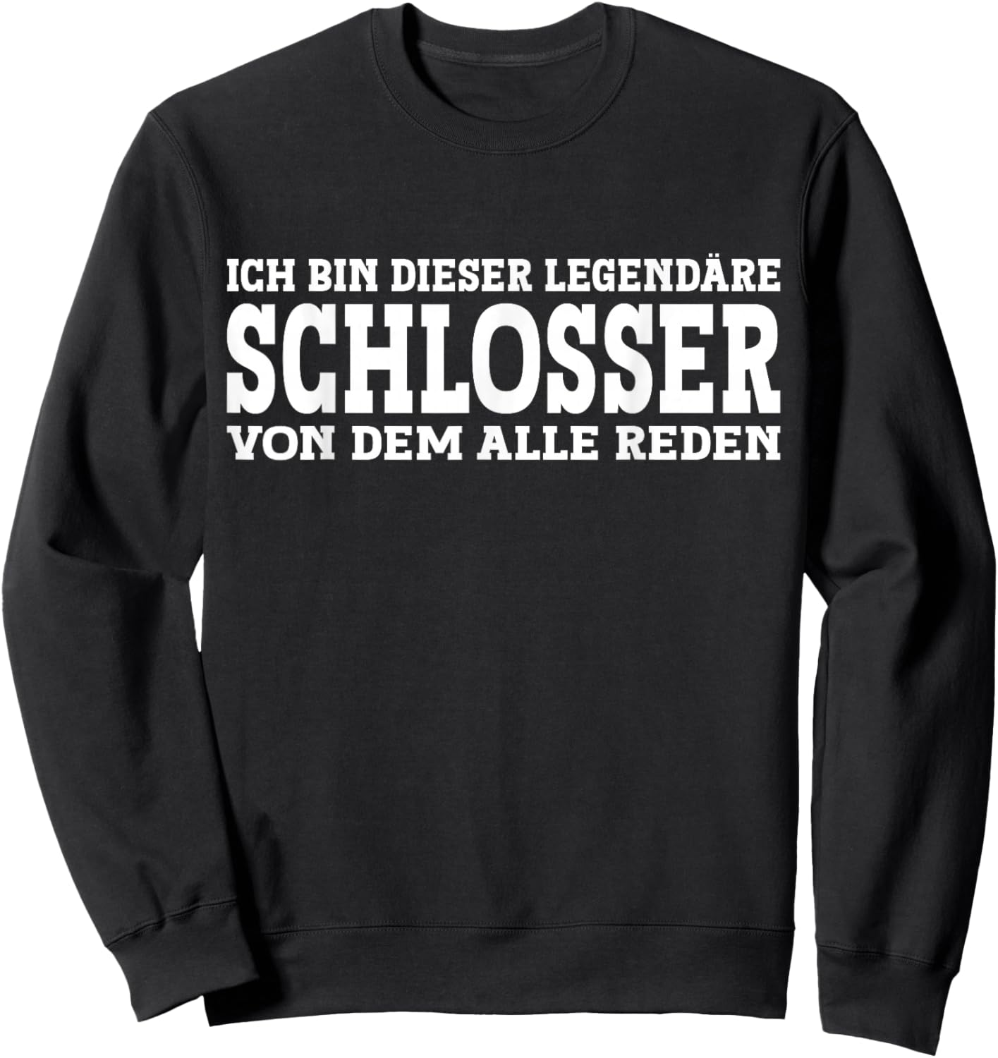 Schlosser - Lustiges Beruf Spruch Schlosser Sweatshirt - Sweatshirt | Black